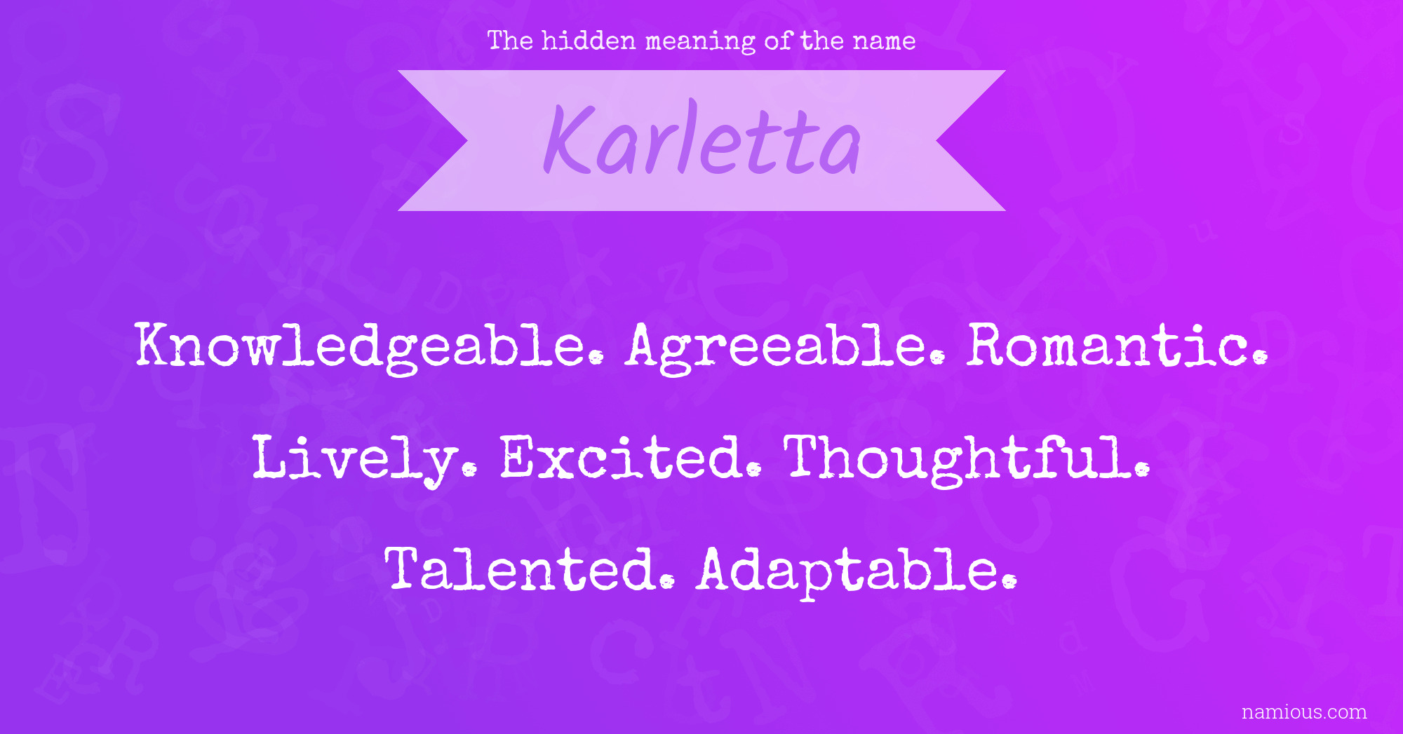 The hidden meaning of the name Karletta