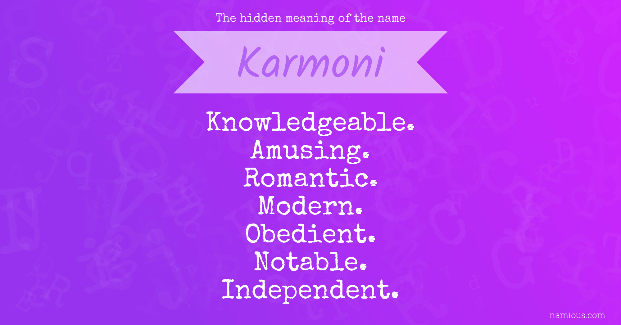 The hidden meaning of the name Karmoni