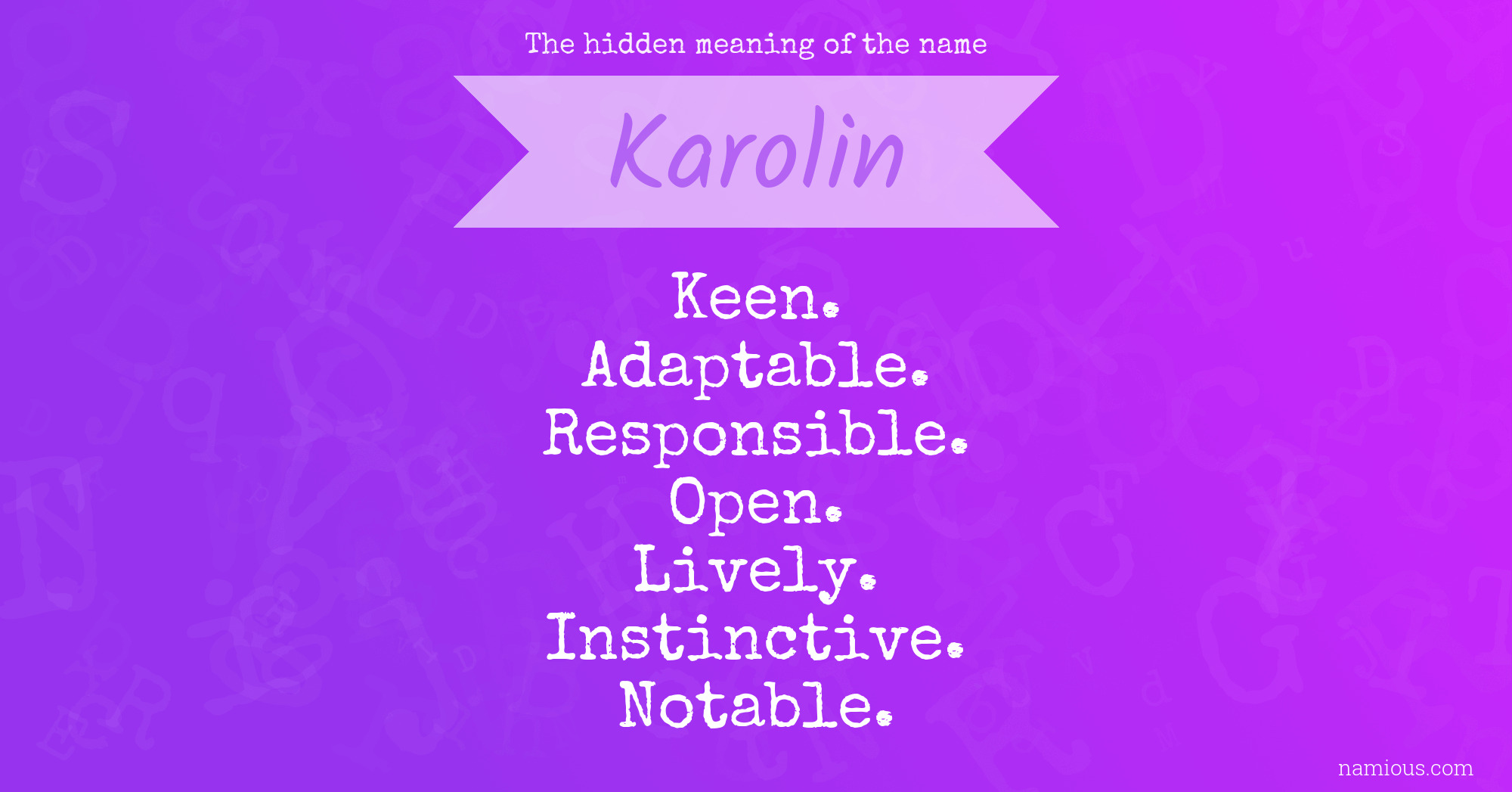 The hidden meaning of the name Karolin