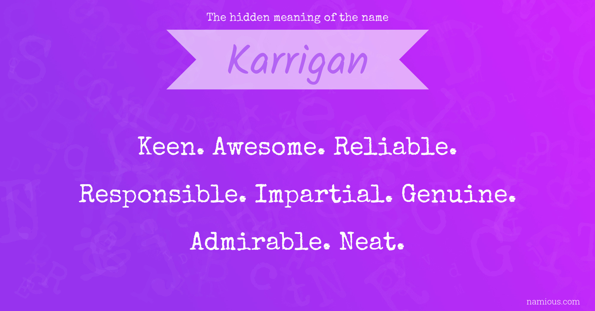 The hidden meaning of the name Karrigan