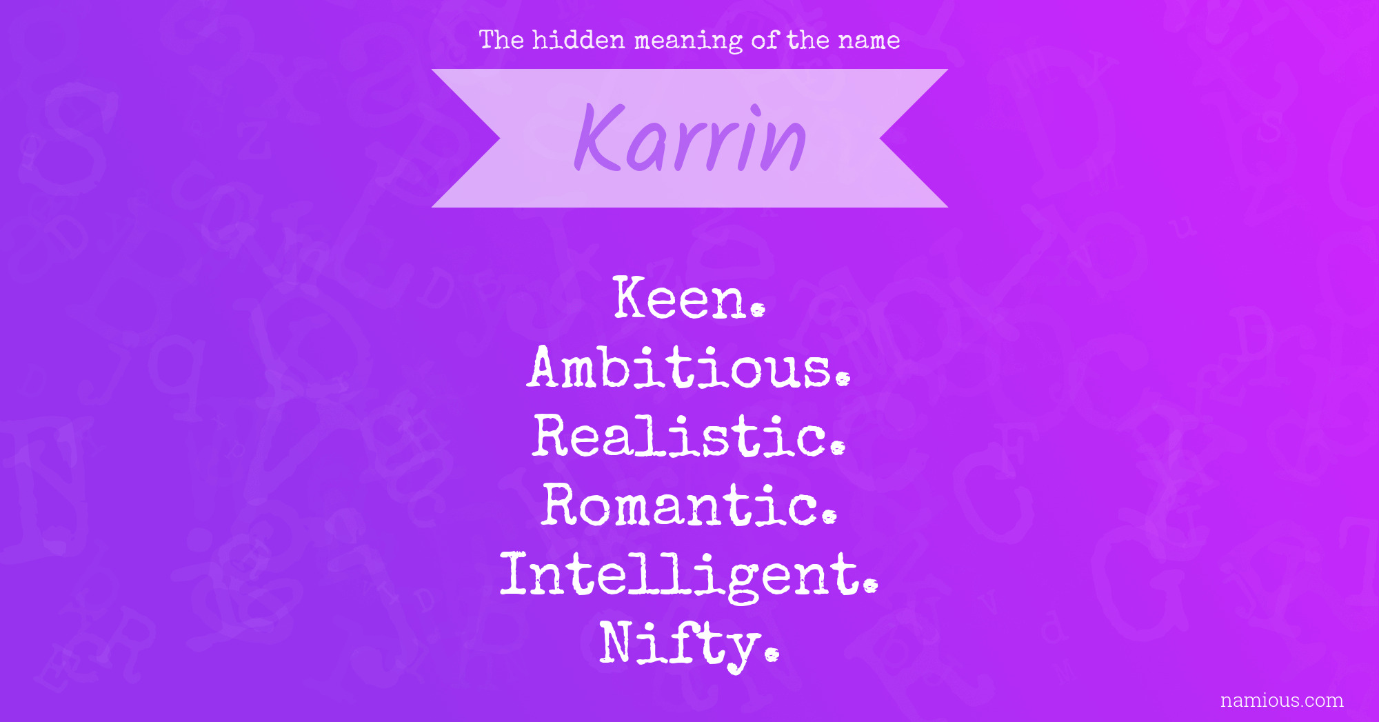 The hidden meaning of the name Karrin