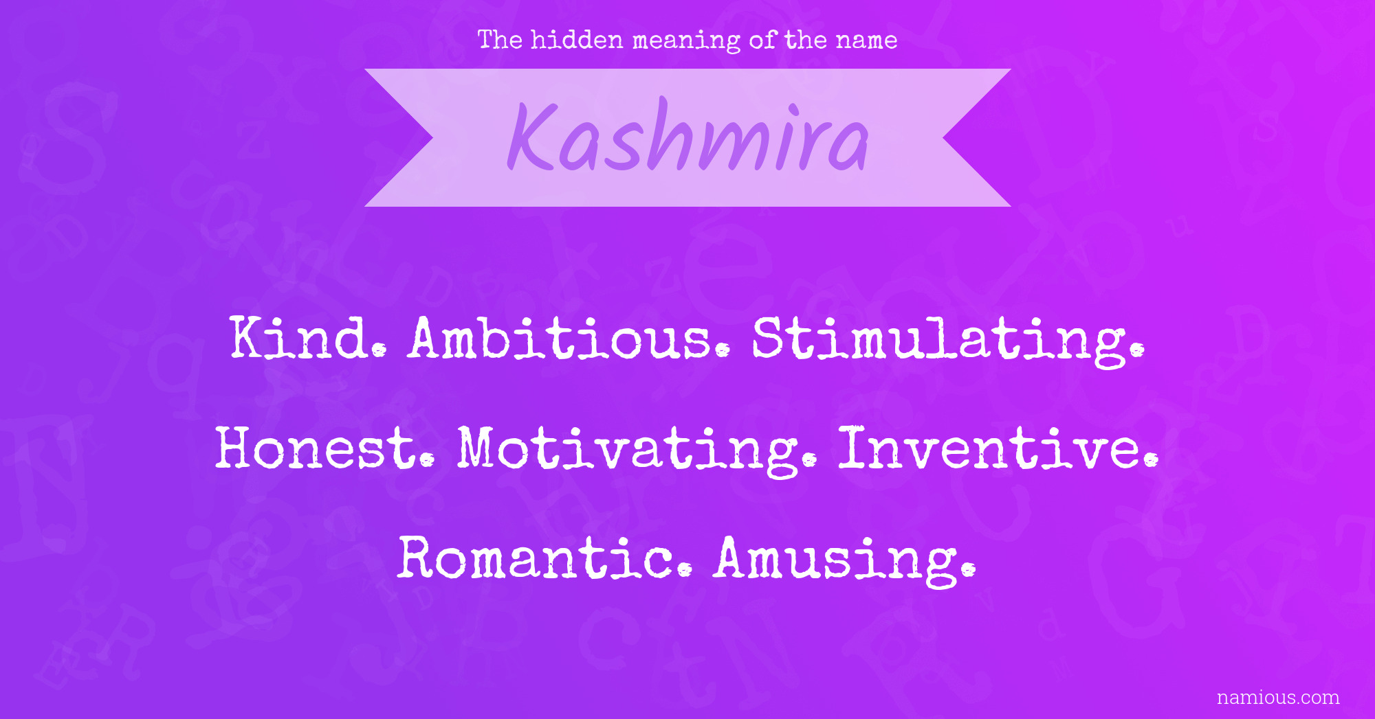 The hidden meaning of the name Kashmira