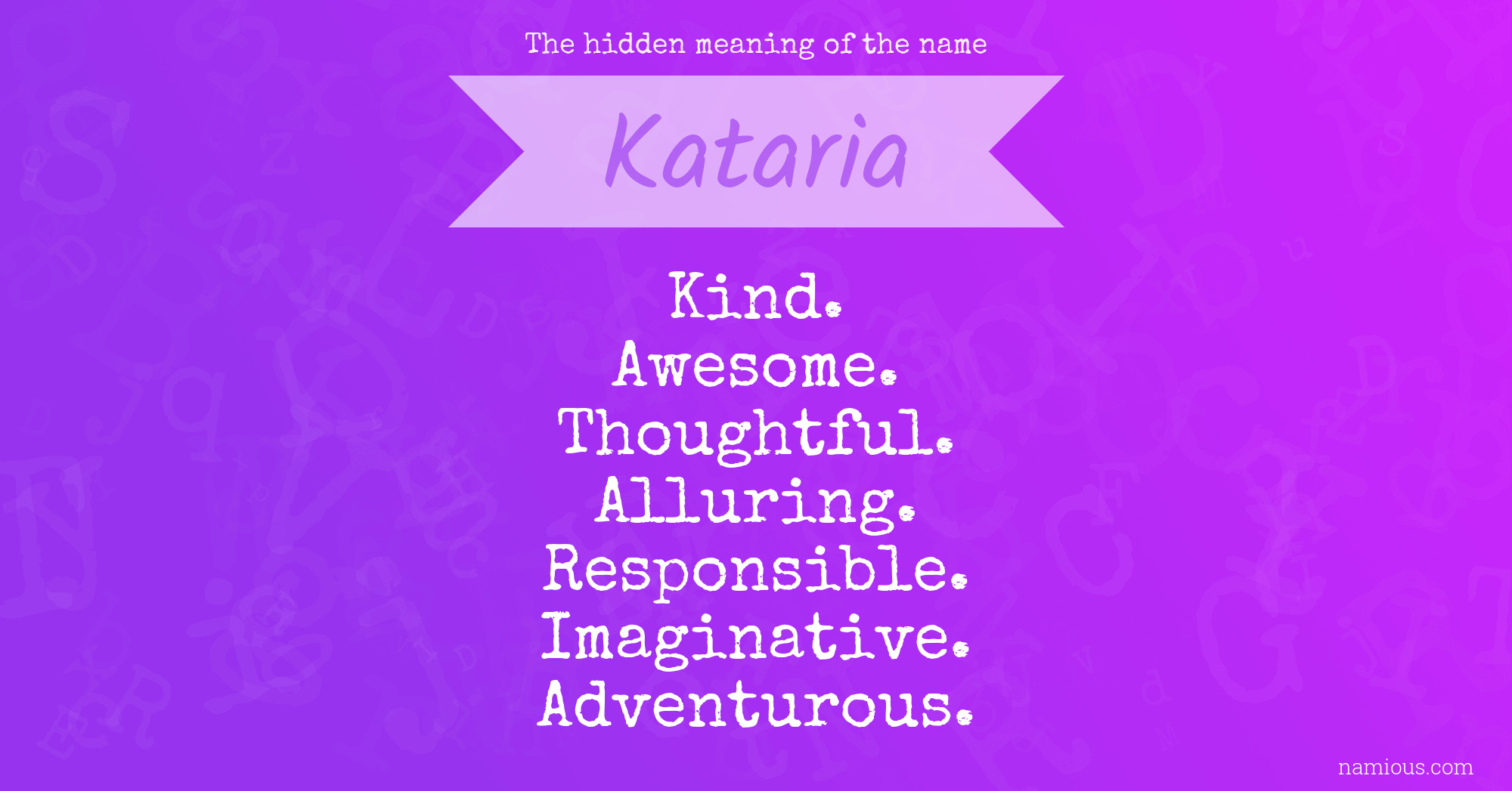 The hidden meaning of the name Kataria