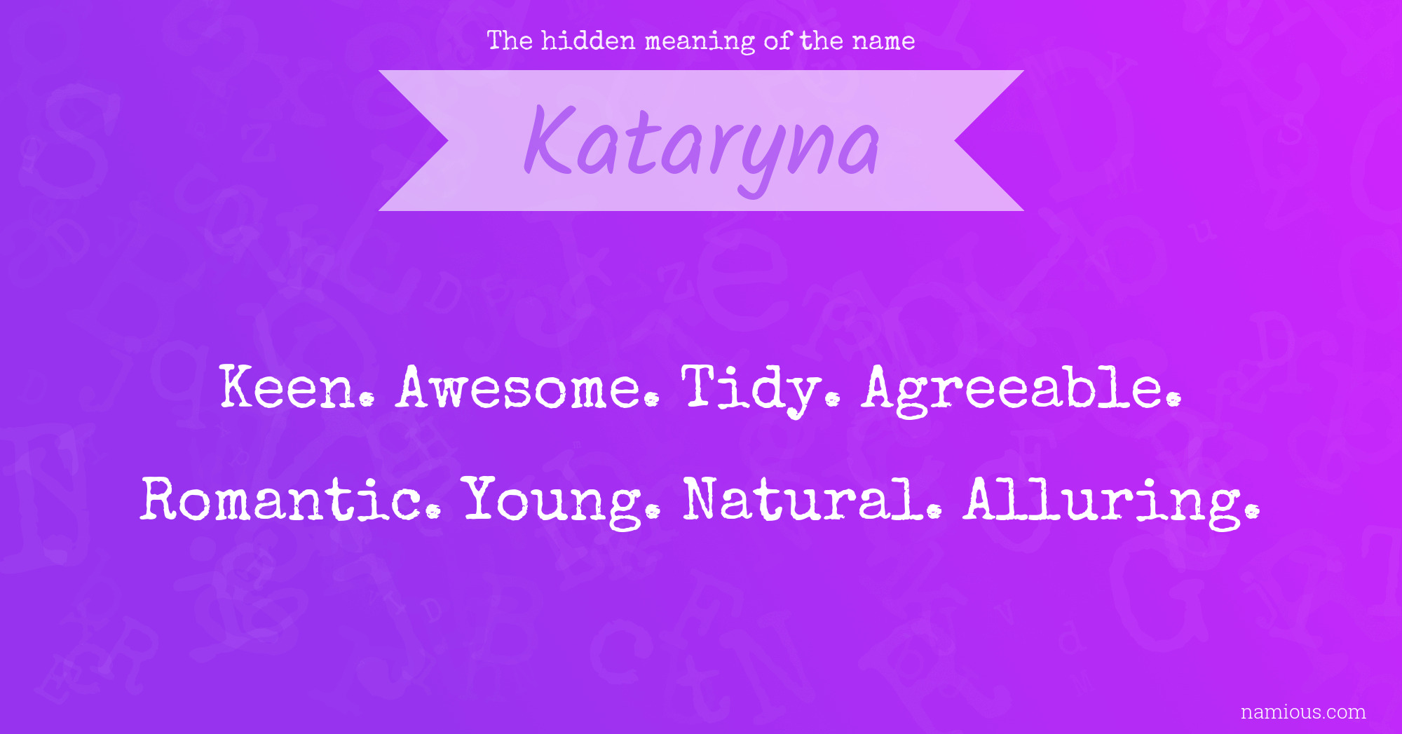 The hidden meaning of the name Kataryna