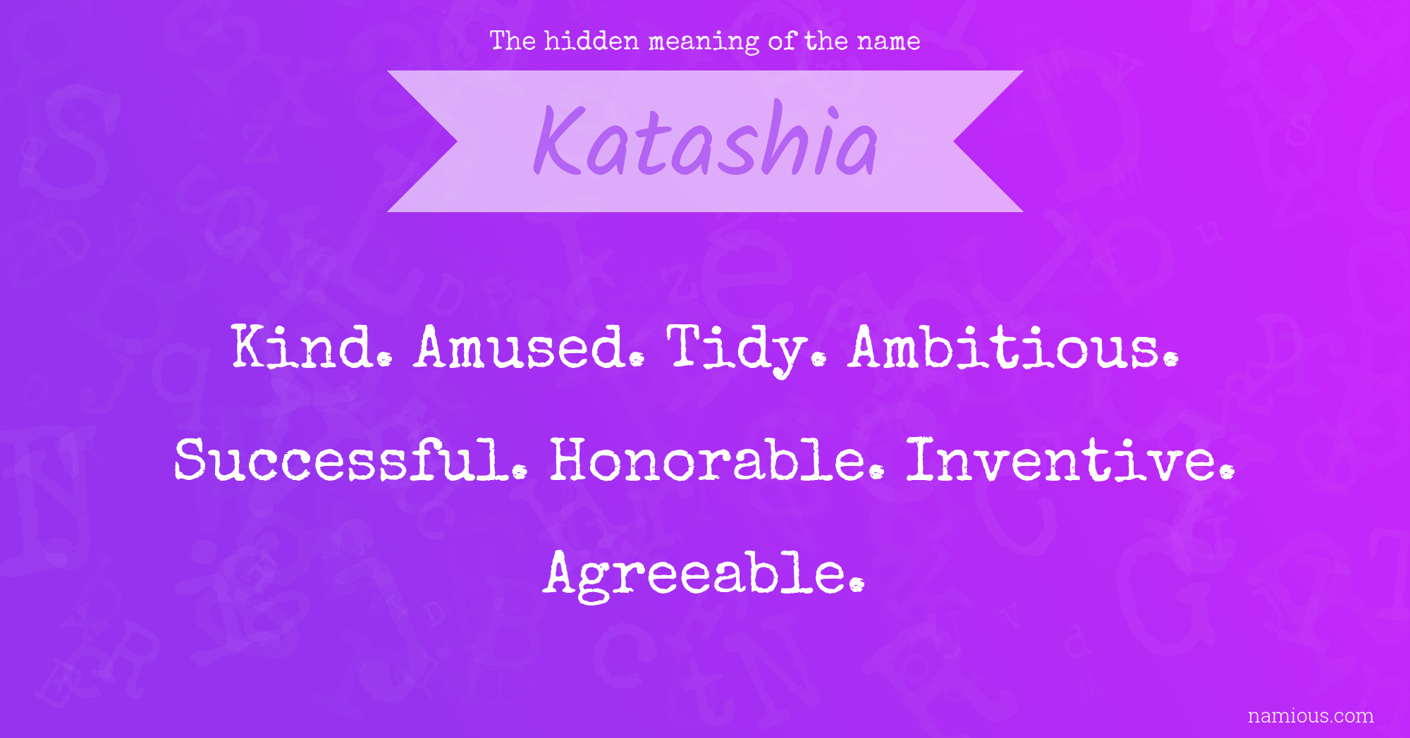 The hidden meaning of the name Katashia