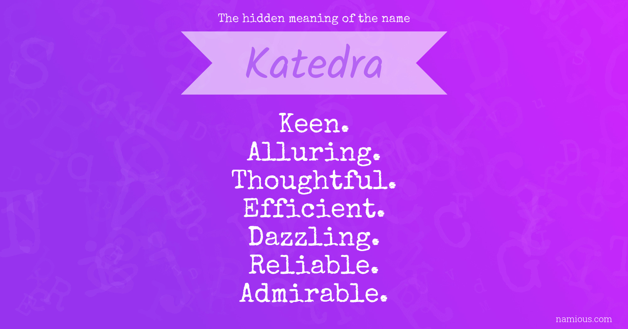 The hidden meaning of the name Katedra