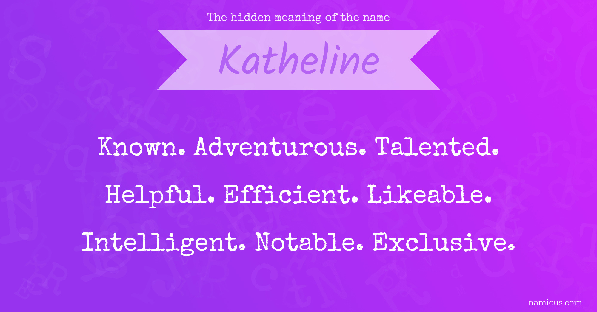 The hidden meaning of the name Katheline