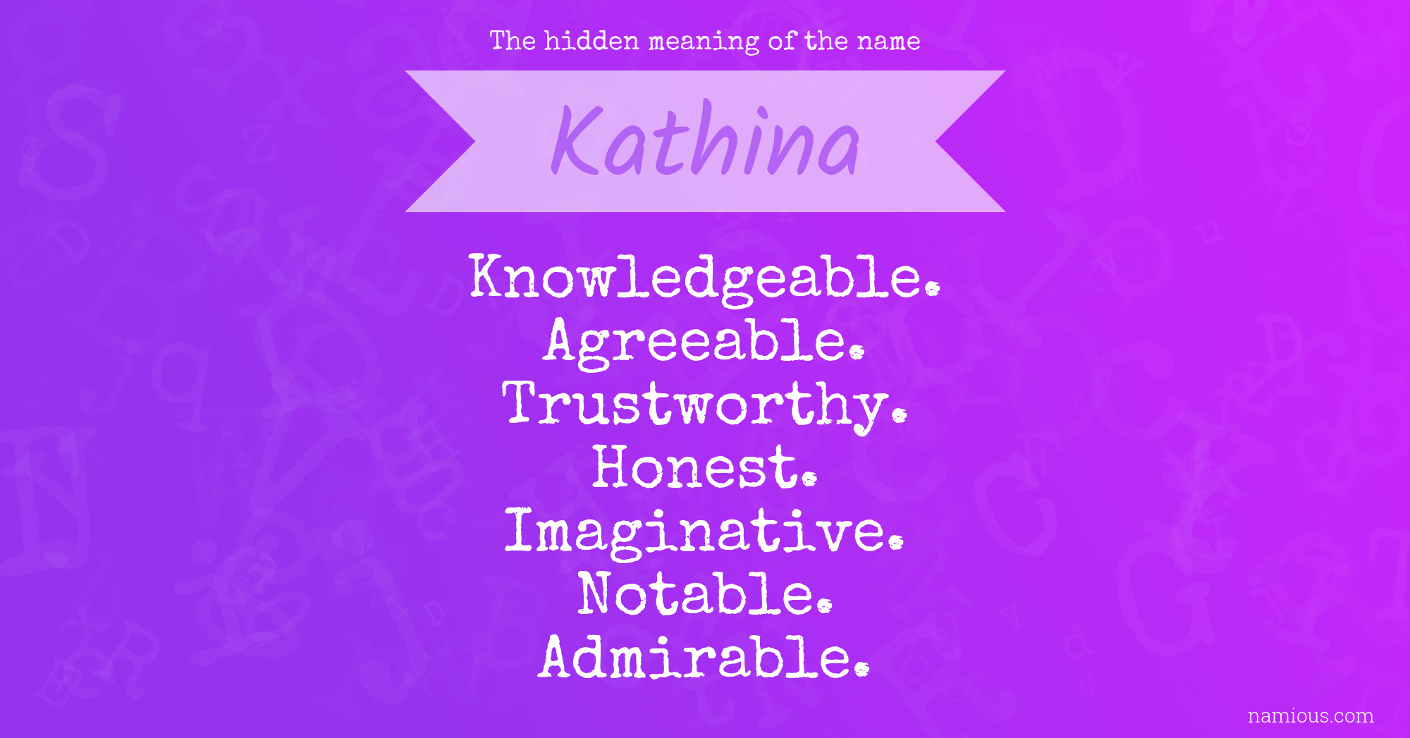 The hidden meaning of the name Kathina