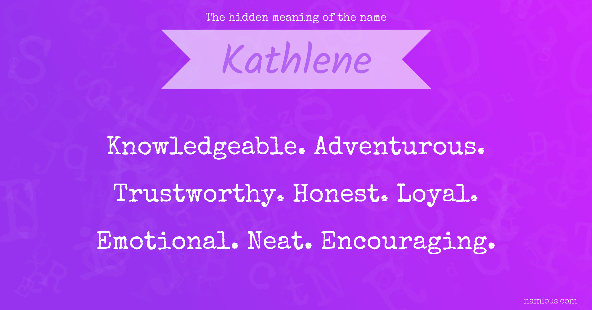 The hidden meaning of the name Kathlene