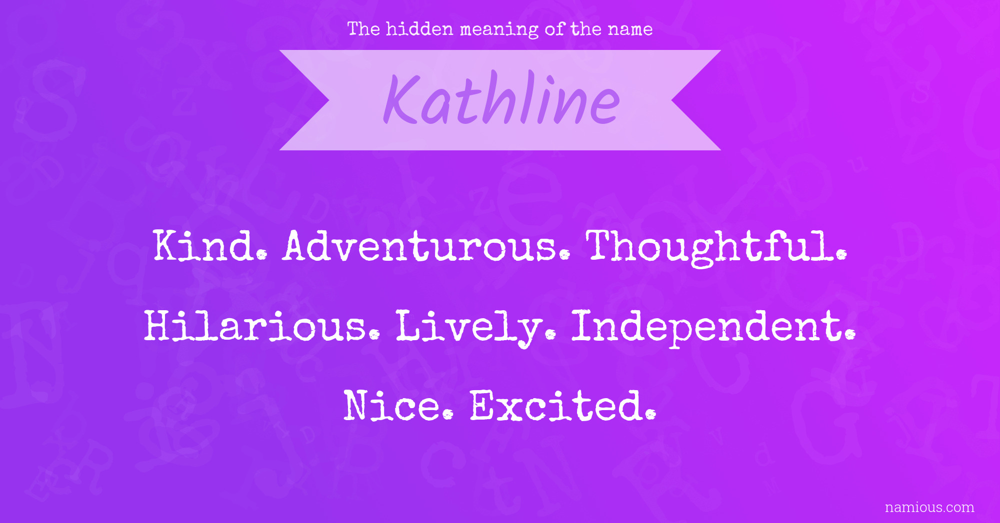 The hidden meaning of the name Kathline