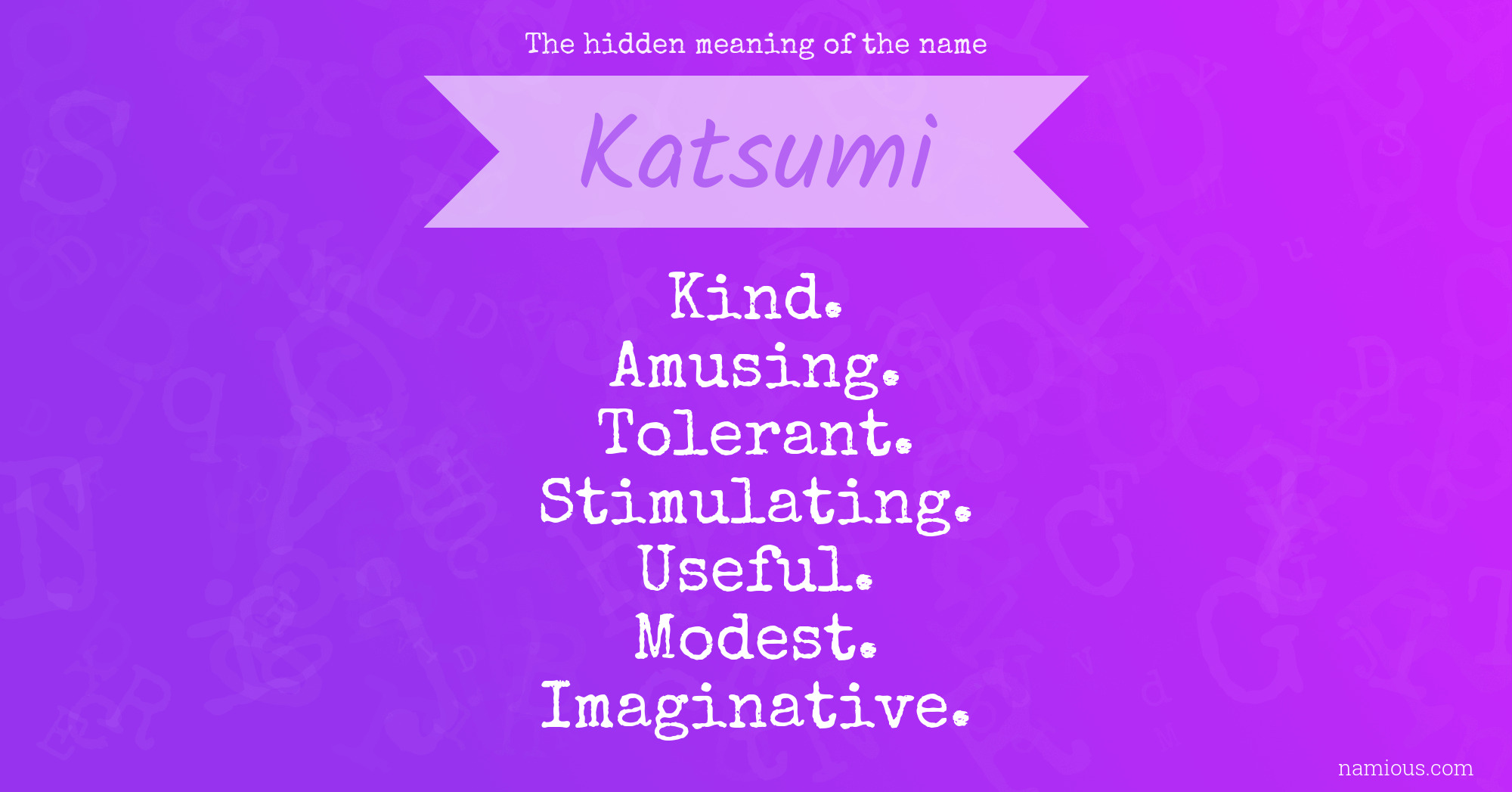 The hidden meaning of the name Katsumi