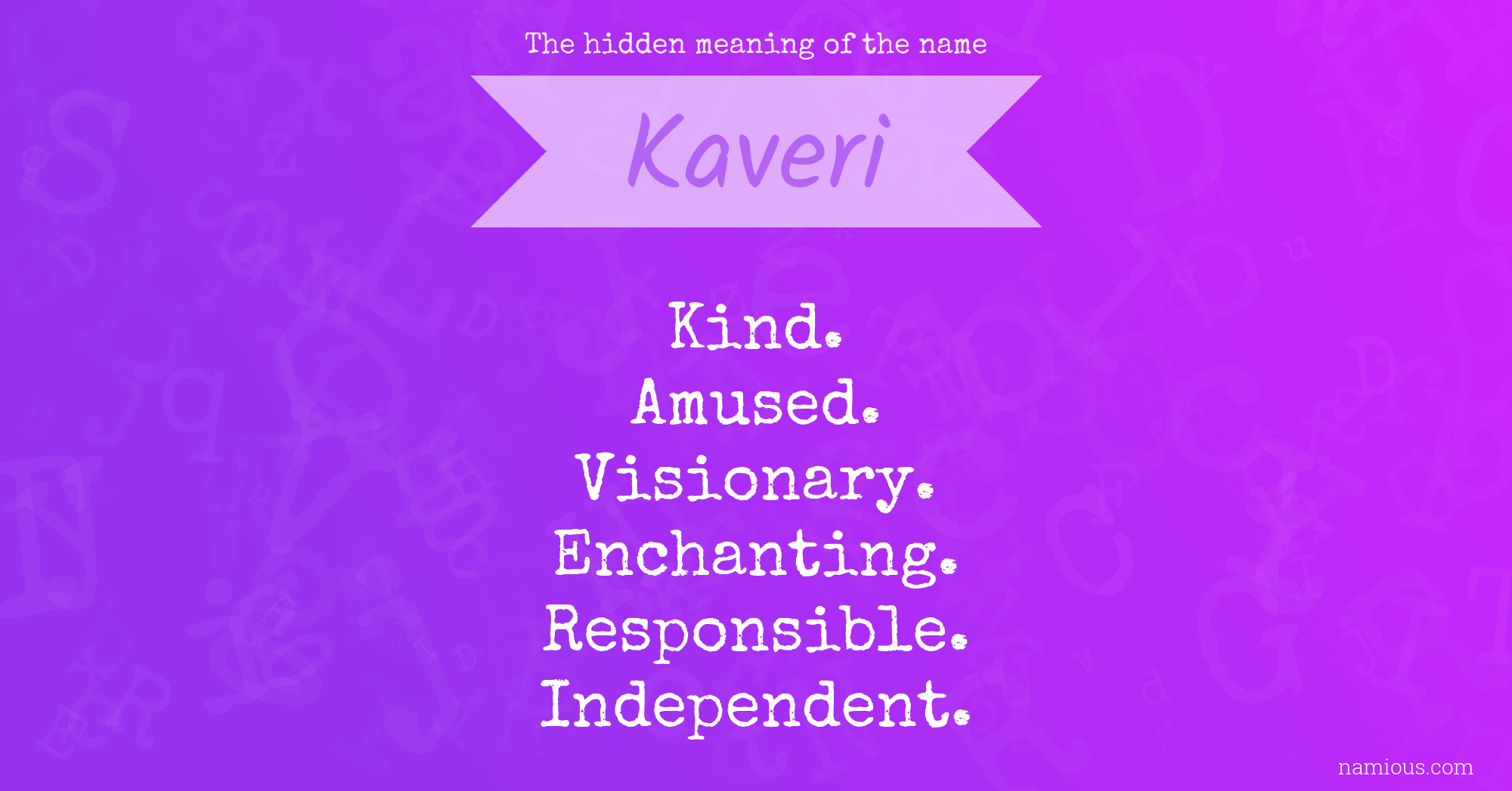 The hidden meaning of the name Kaveri