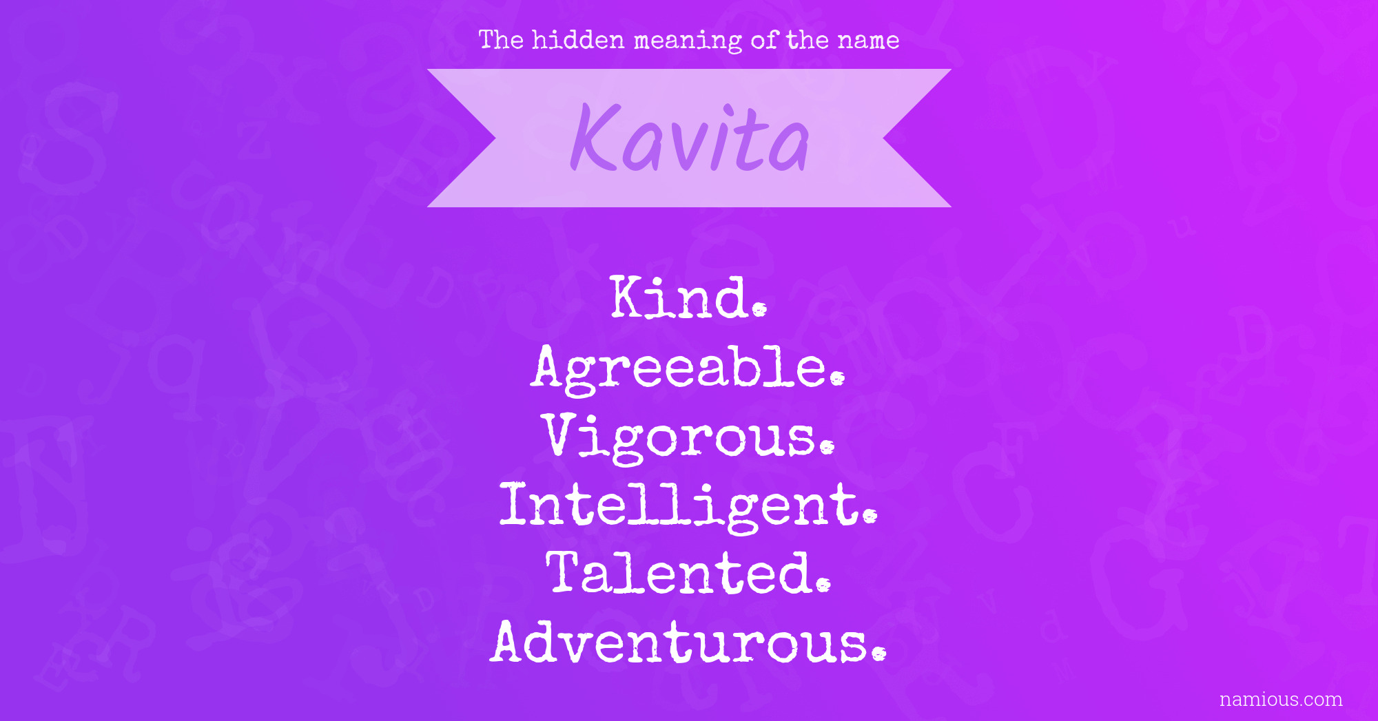 The hidden meaning of the name Kavita