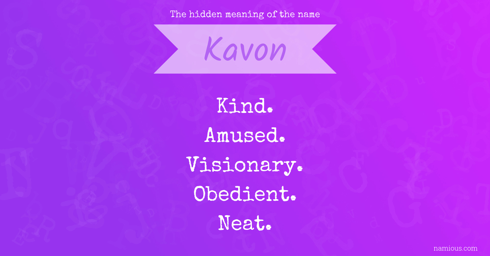 The hidden meaning of the name Kavon