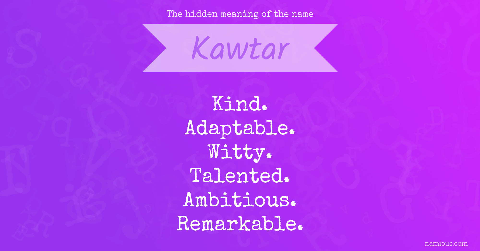 The hidden meaning of the name Kawtar