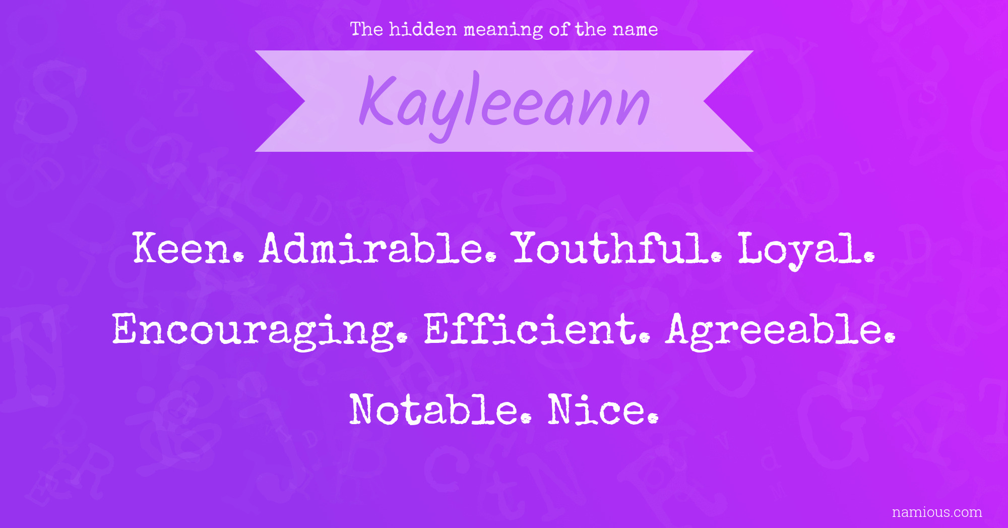 The hidden meaning of the name Kayleeann