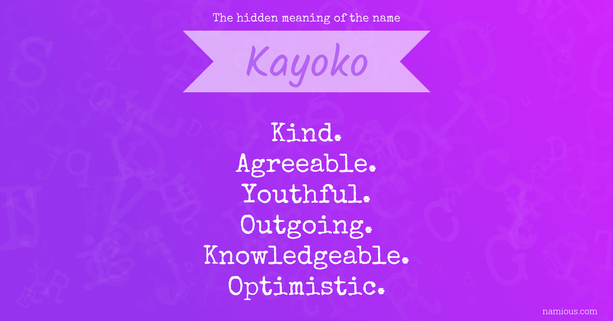 The hidden meaning of the name Kayoko