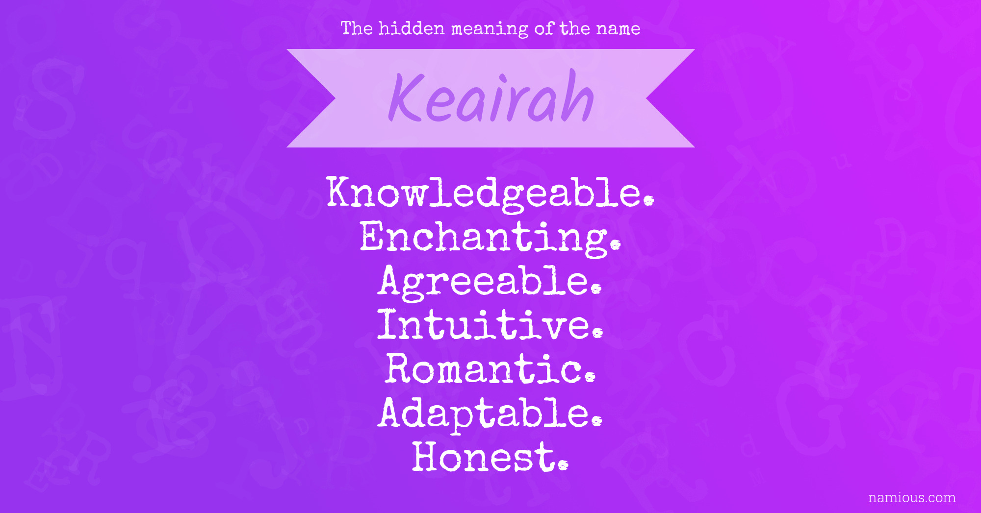 The hidden meaning of the name Keairah