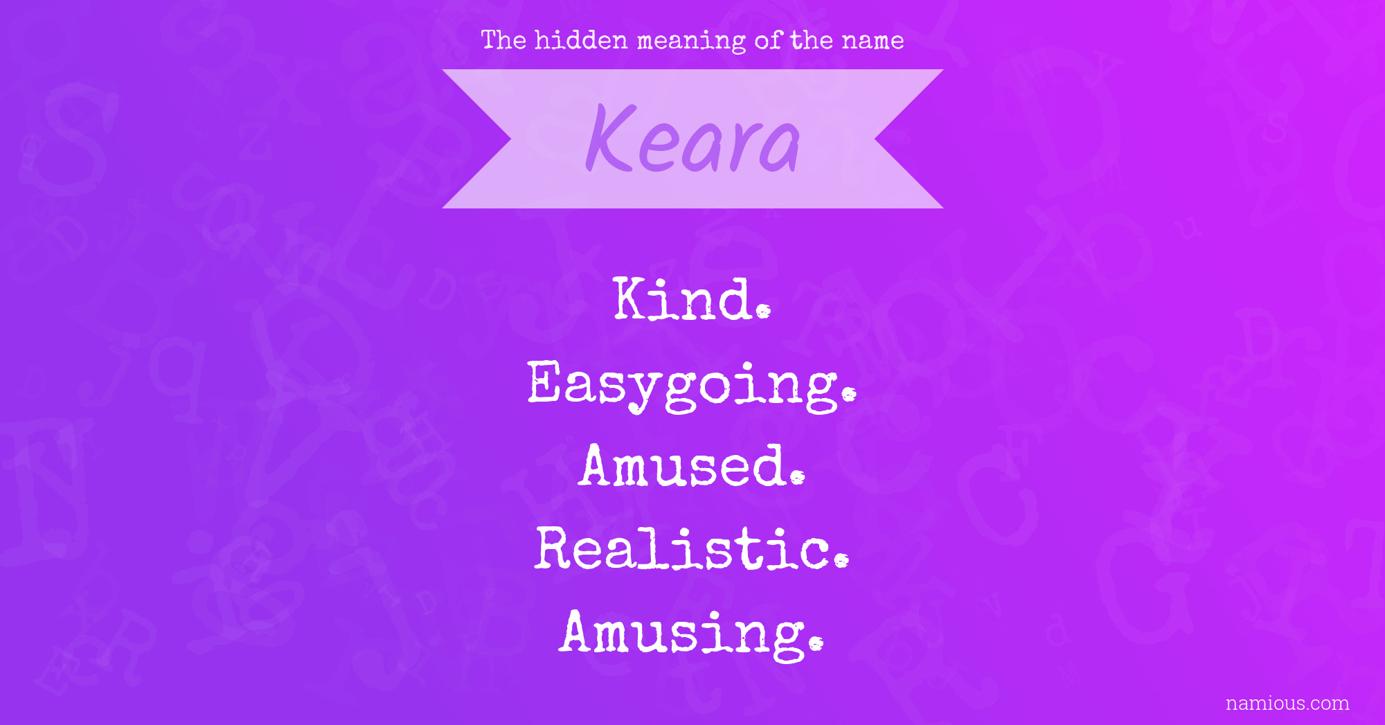 The hidden meaning of the name Keara