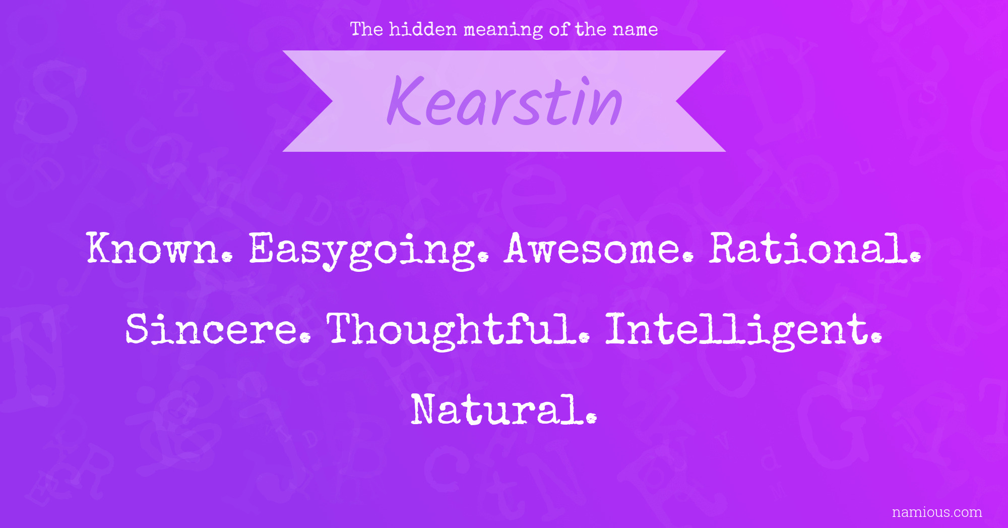 The hidden meaning of the name Kearstin