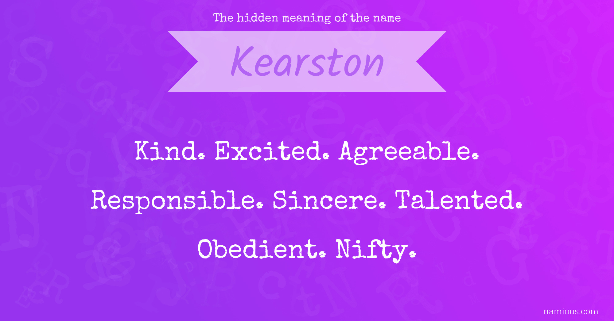 The hidden meaning of the name Kearston