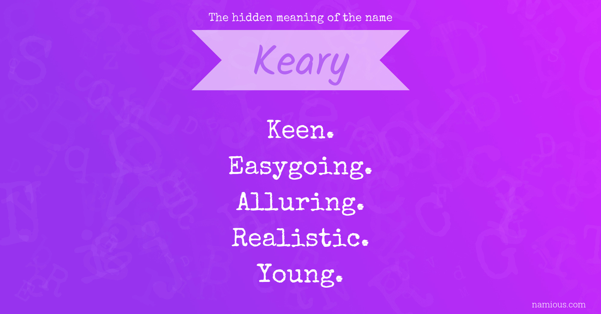 The hidden meaning of the name Keary