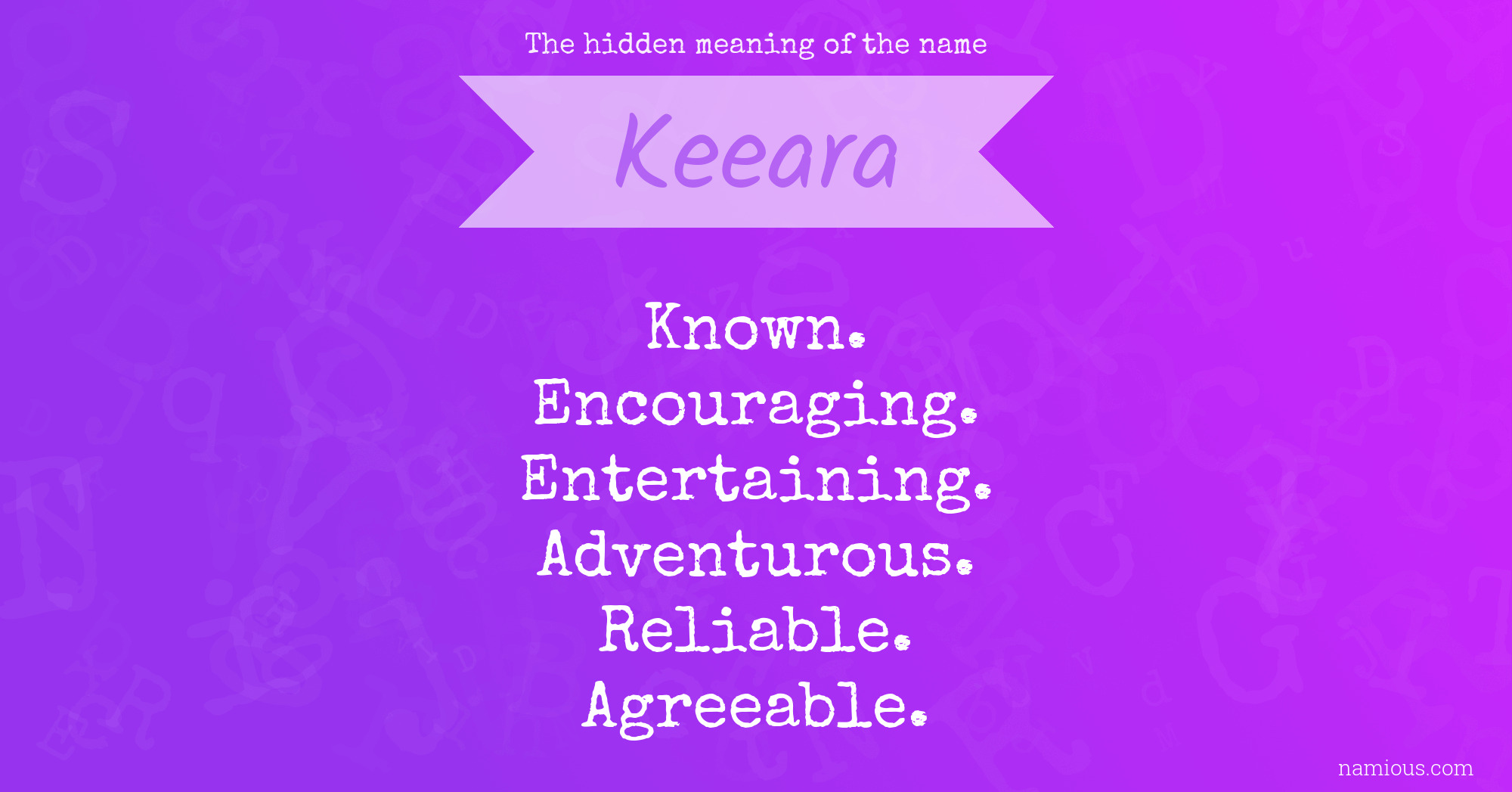 The hidden meaning of the name Keeara