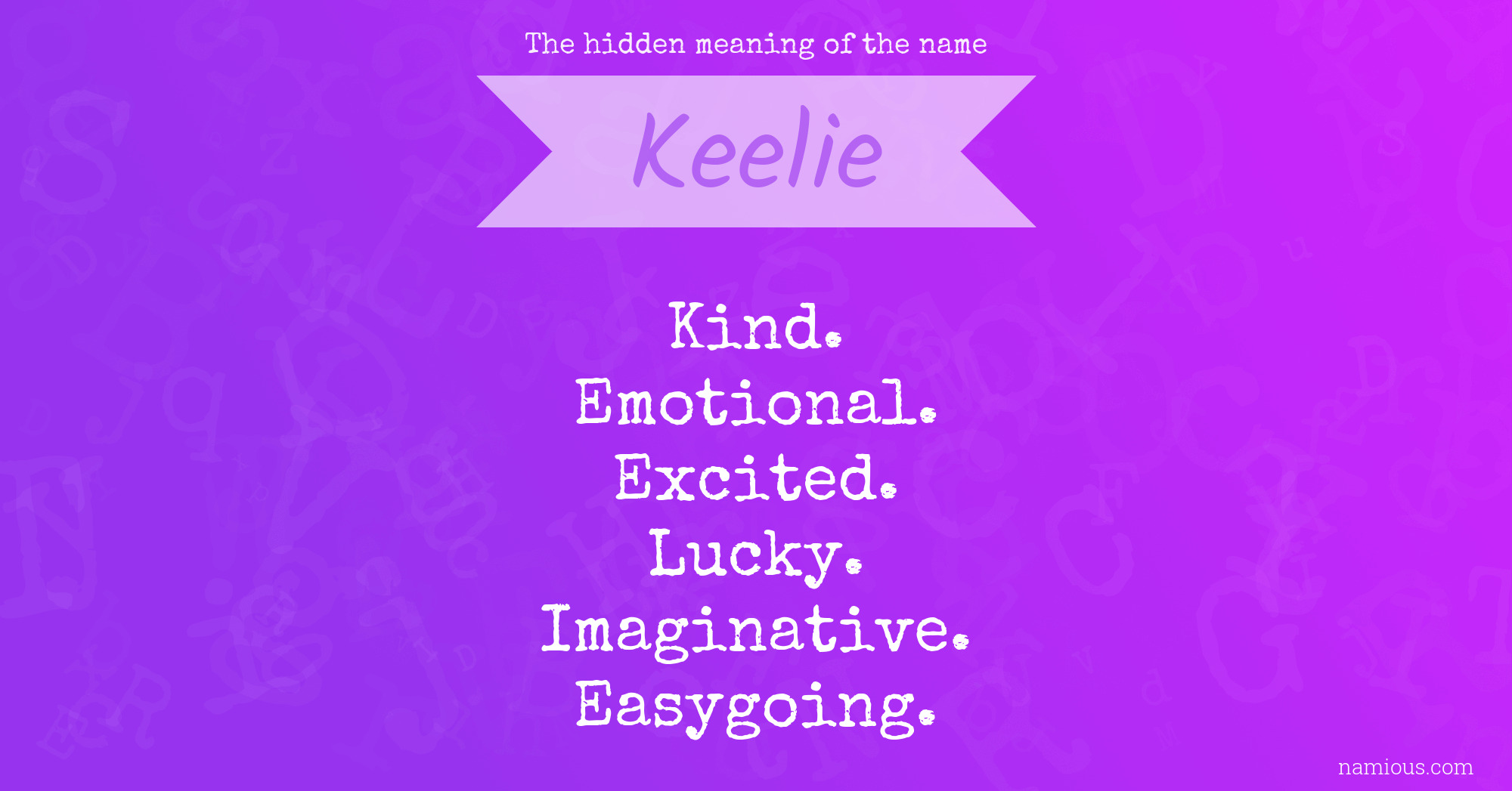 The hidden meaning of the name Keelie