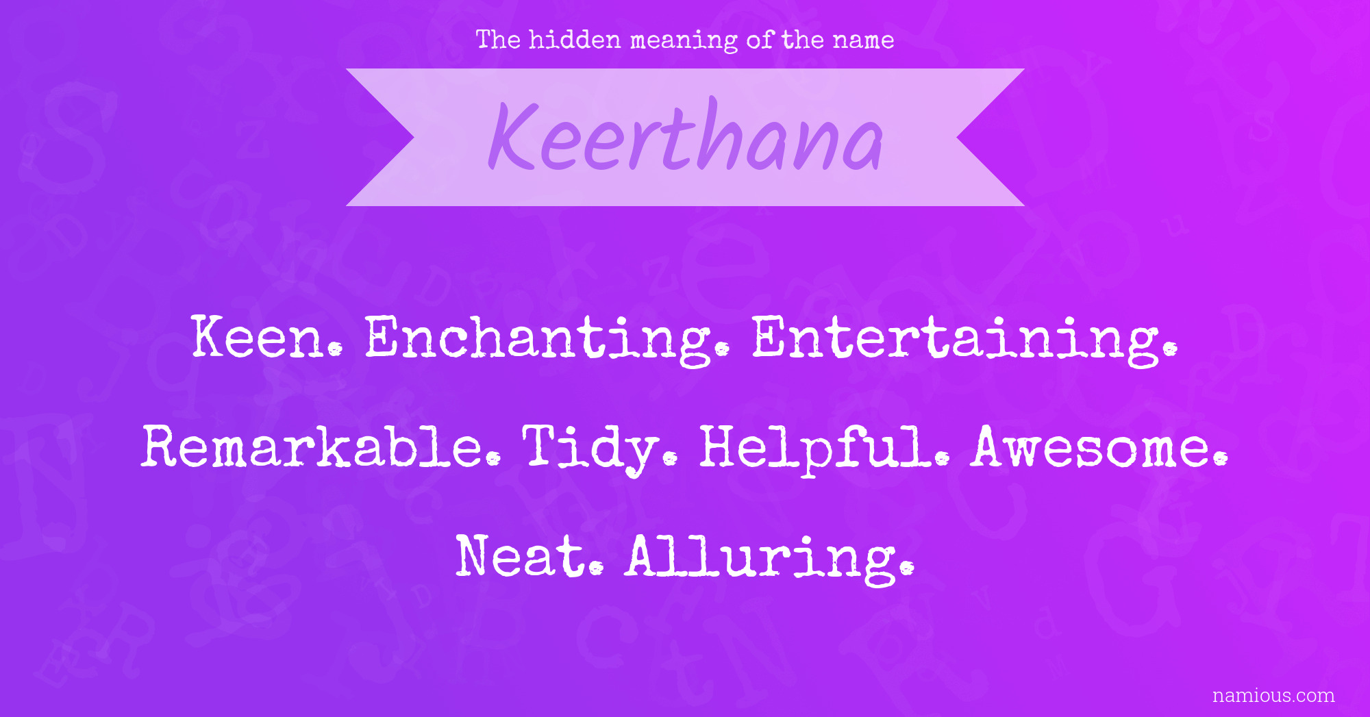 The hidden meaning of the name Keerthana