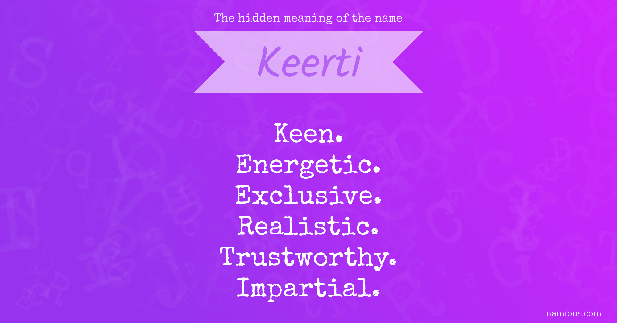 The hidden meaning of the name Keerti