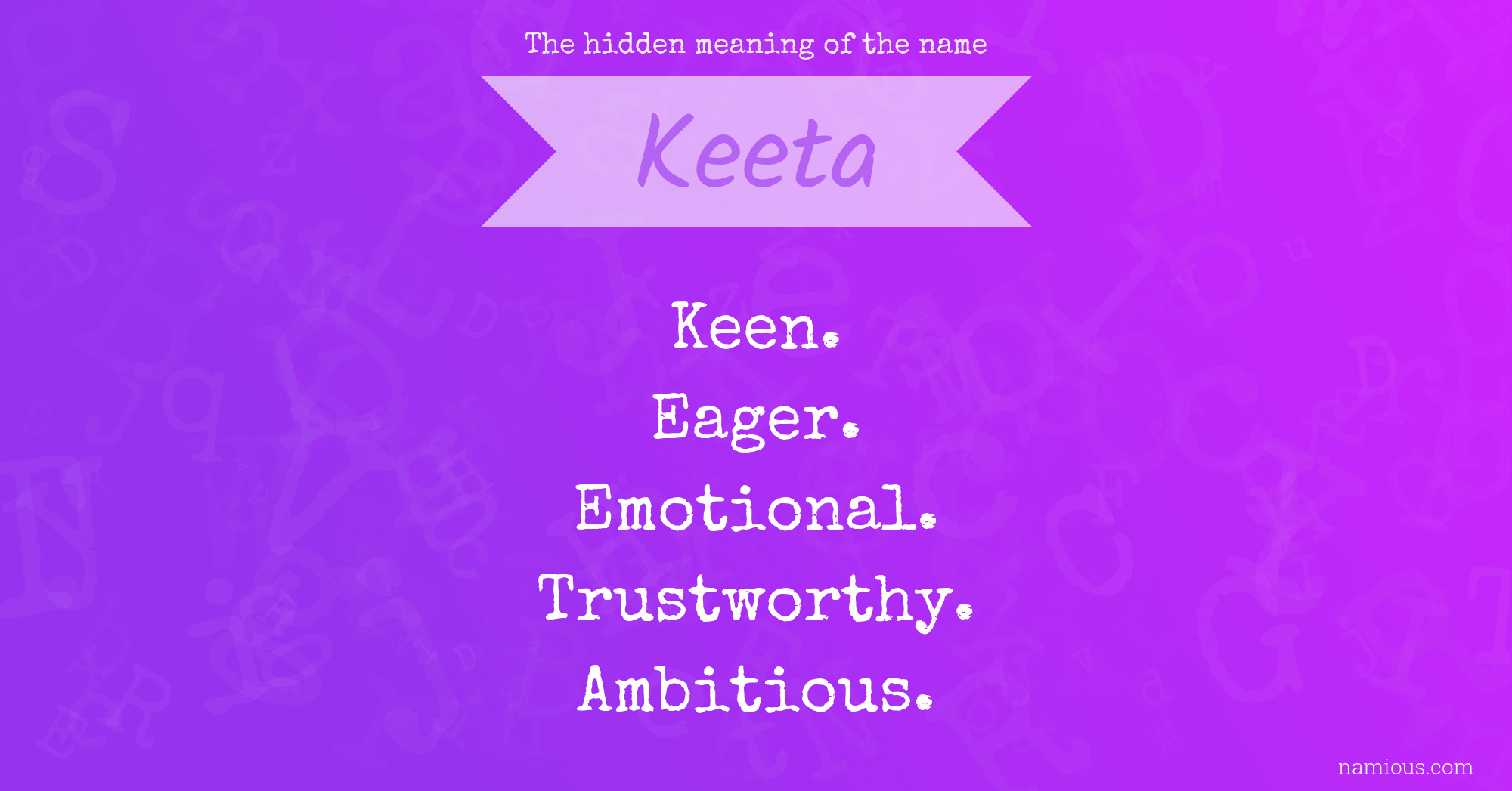 The hidden meaning of the name Keeta