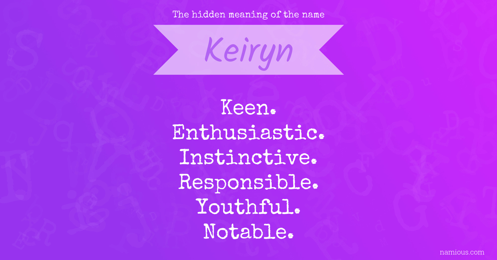 The hidden meaning of the name Keiryn