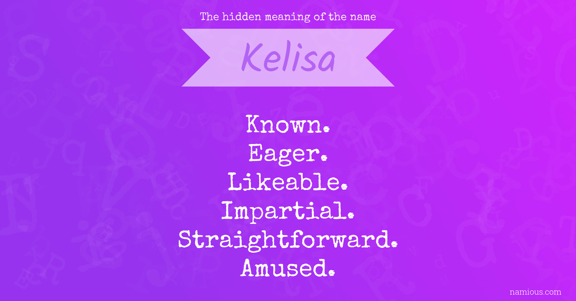 The hidden meaning of the name Kelisa