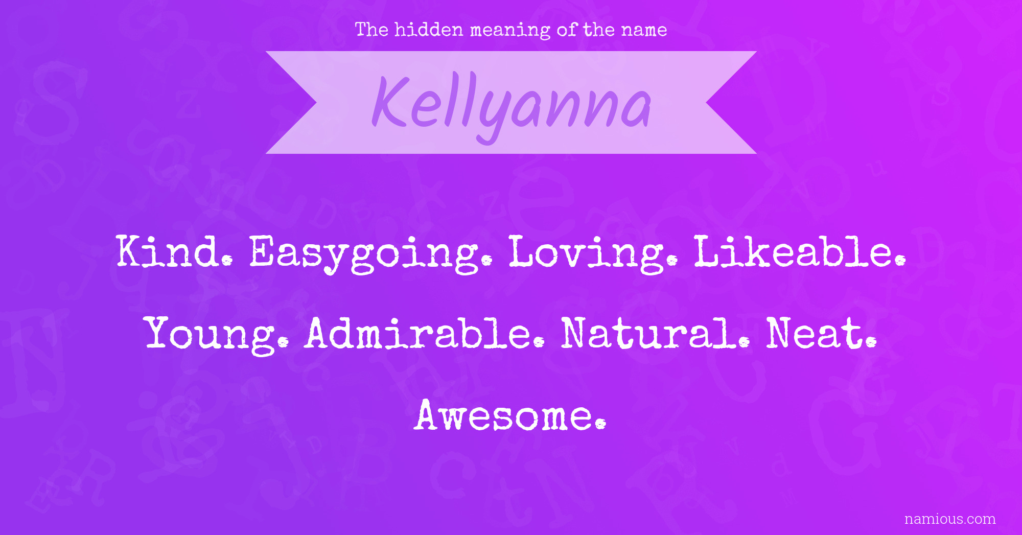 The hidden meaning of the name Kellyanna