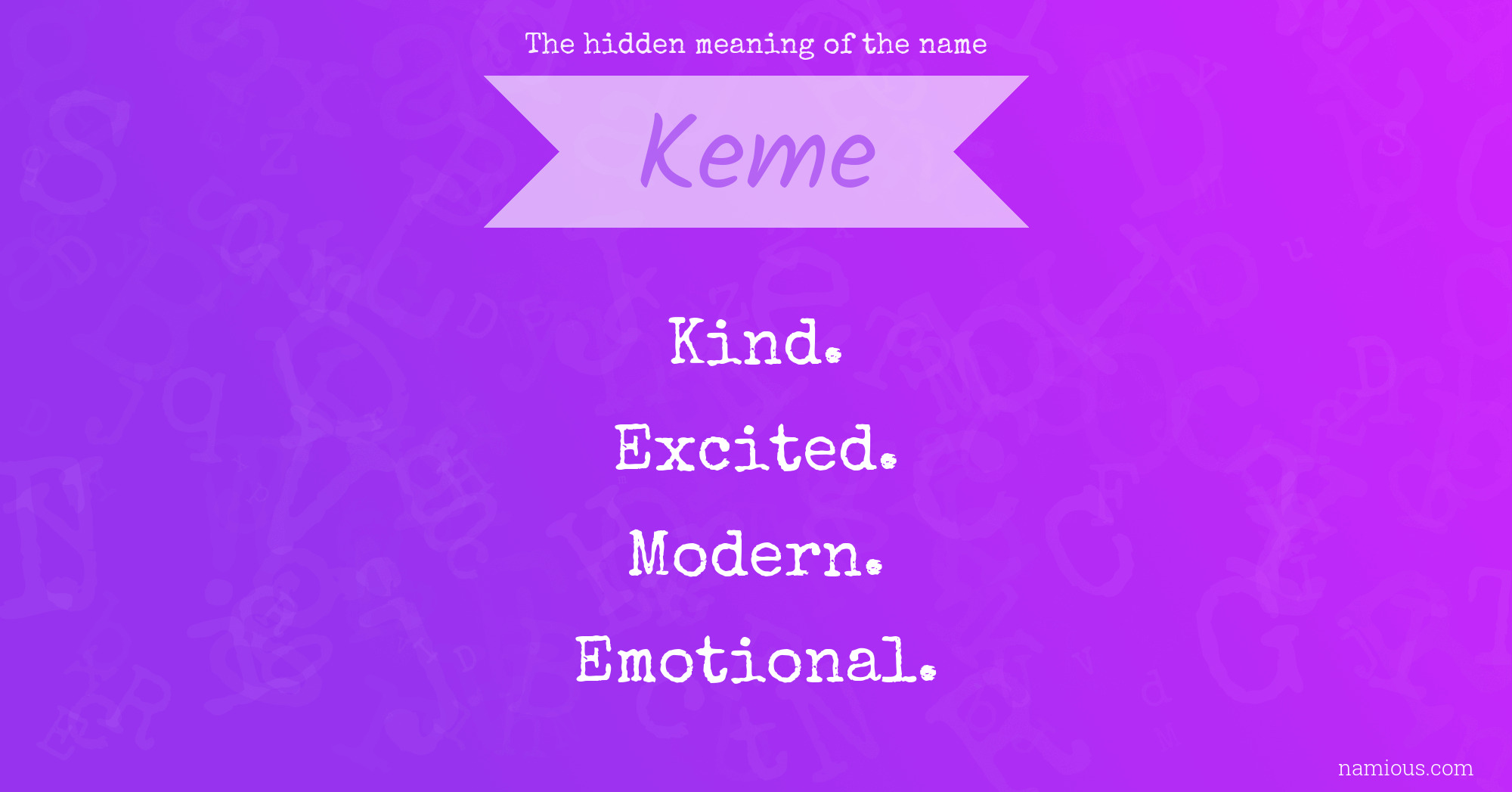 The hidden meaning of the name Keme