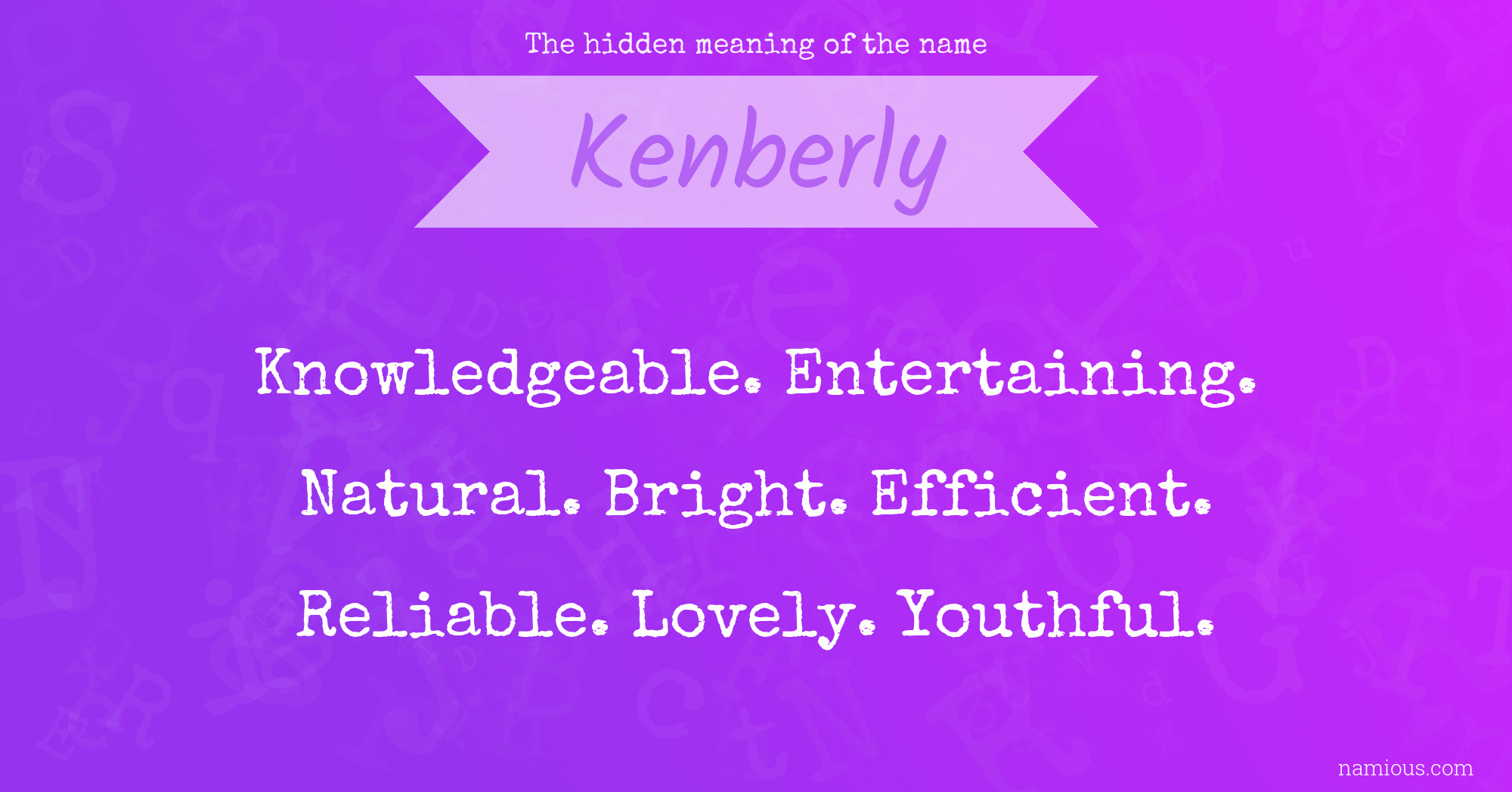 The hidden meaning of the name Kenberly