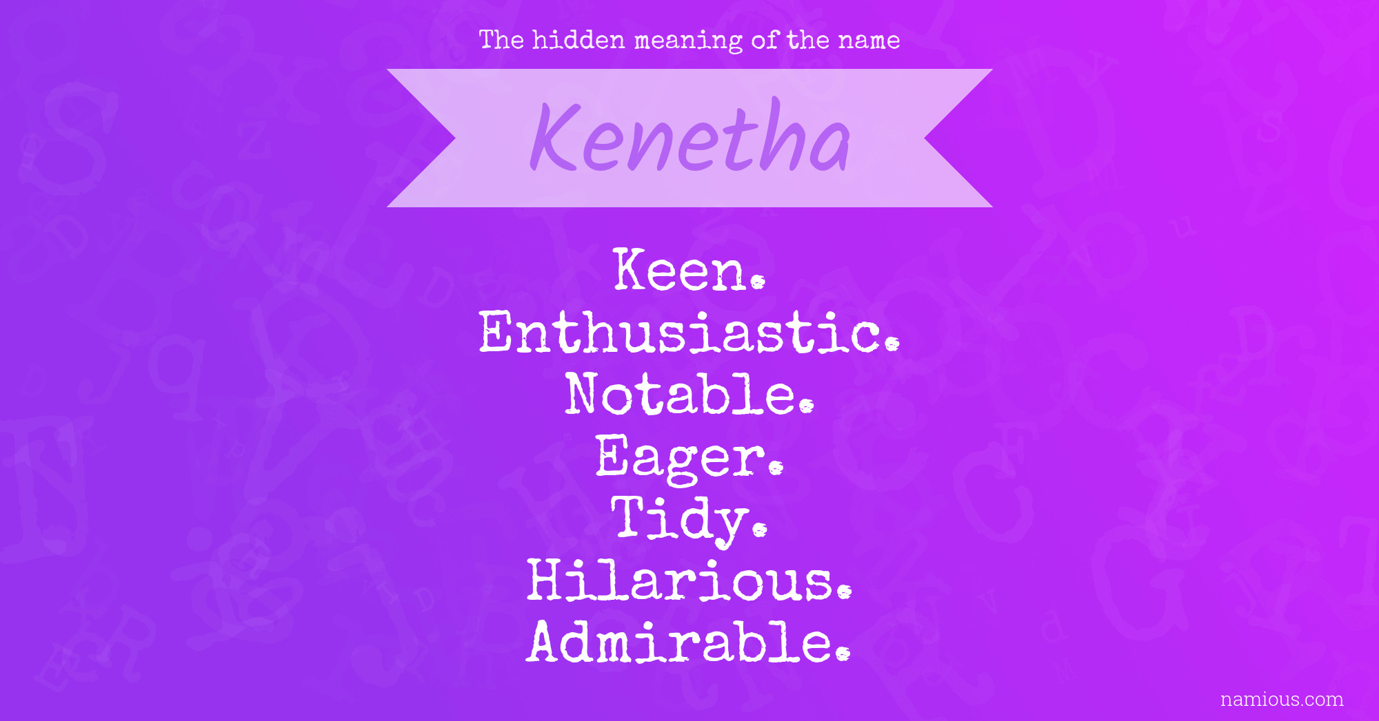 The hidden meaning of the name Kenetha