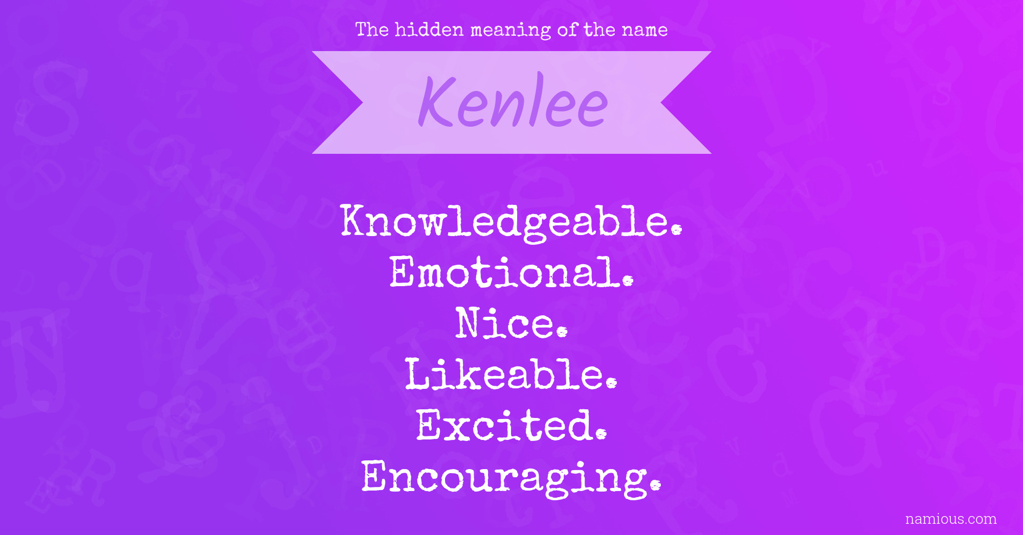 The hidden meaning of the name Kenlee