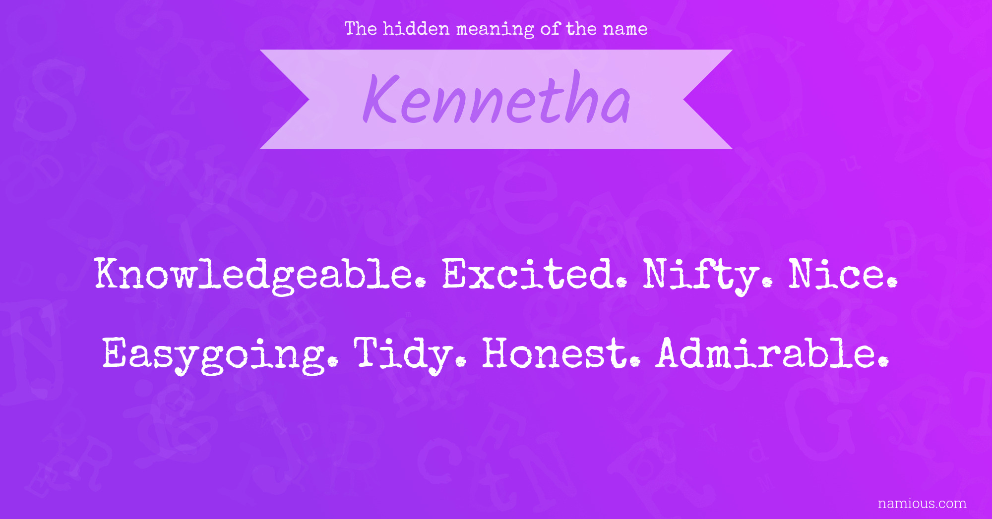 The hidden meaning of the name Kennetha