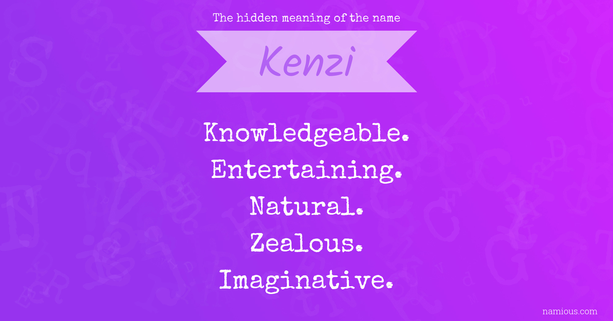 The hidden meaning of the name Kenzi