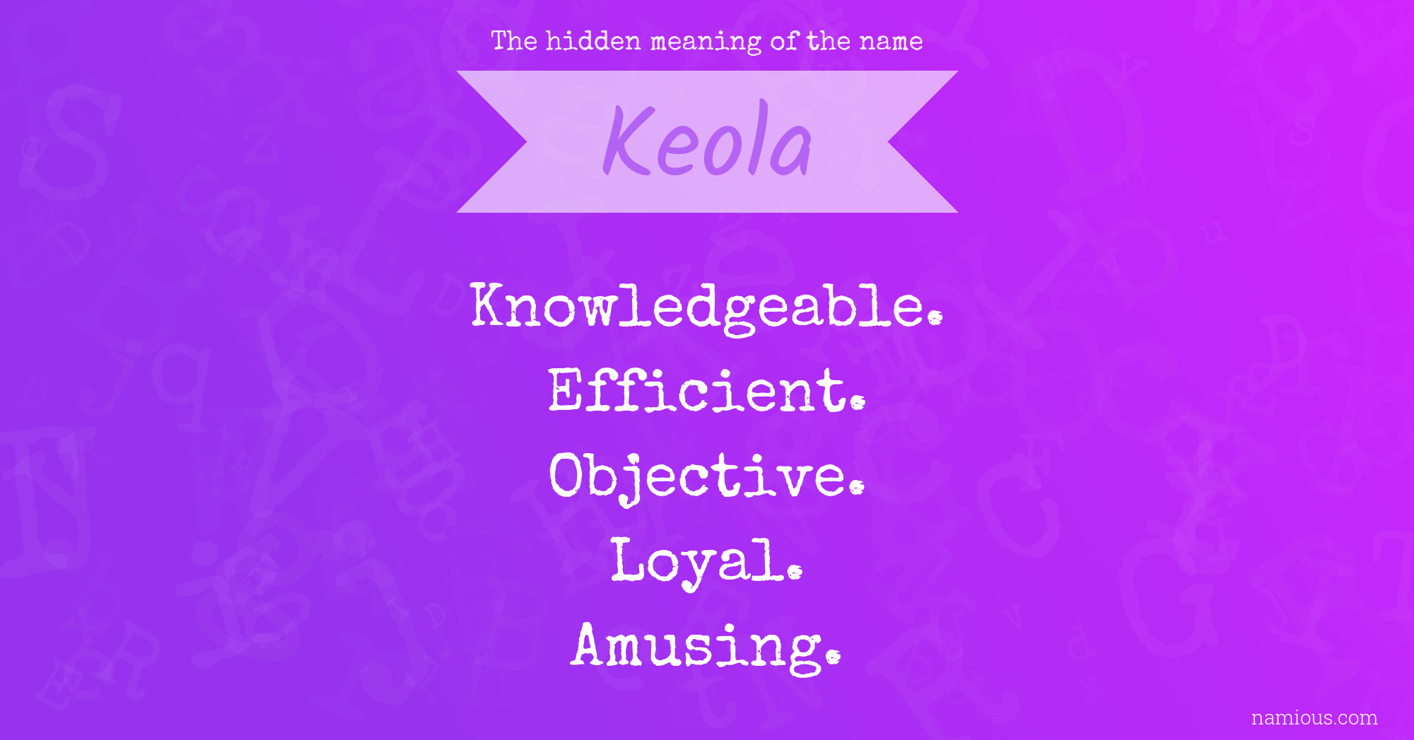 The hidden meaning of the name Keola