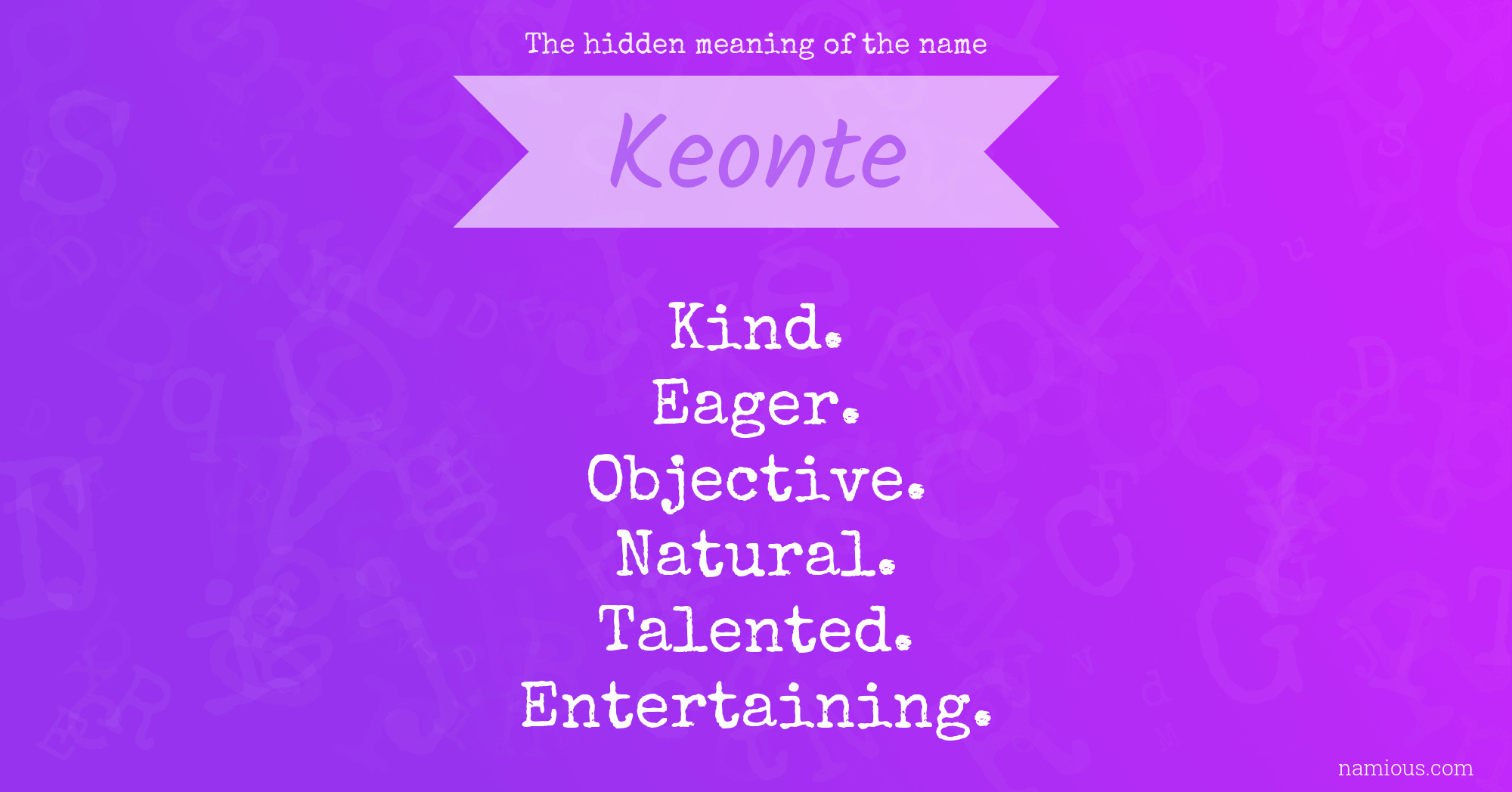 The hidden meaning of the name Keonte