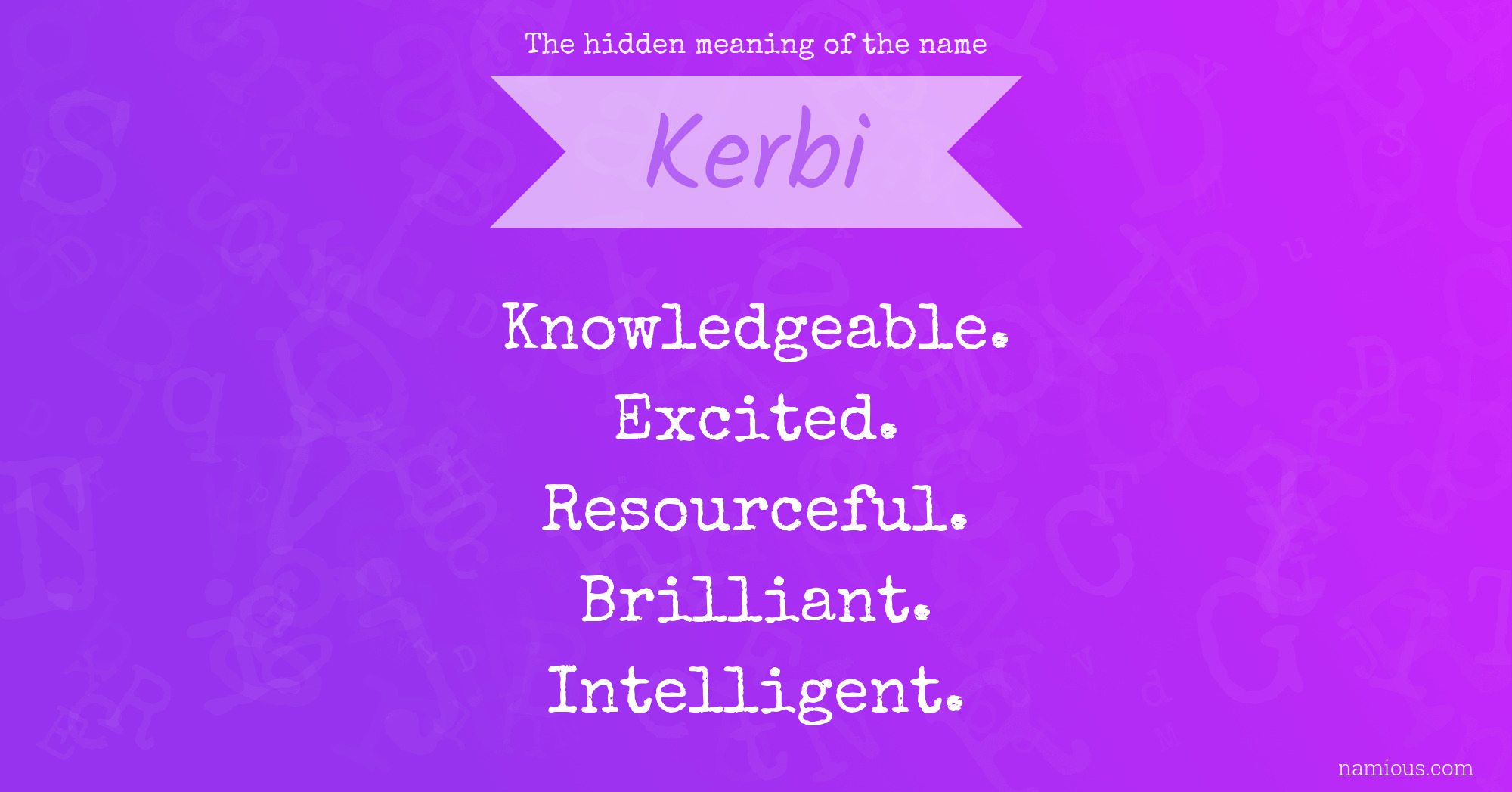 The hidden meaning of the name Kerbi