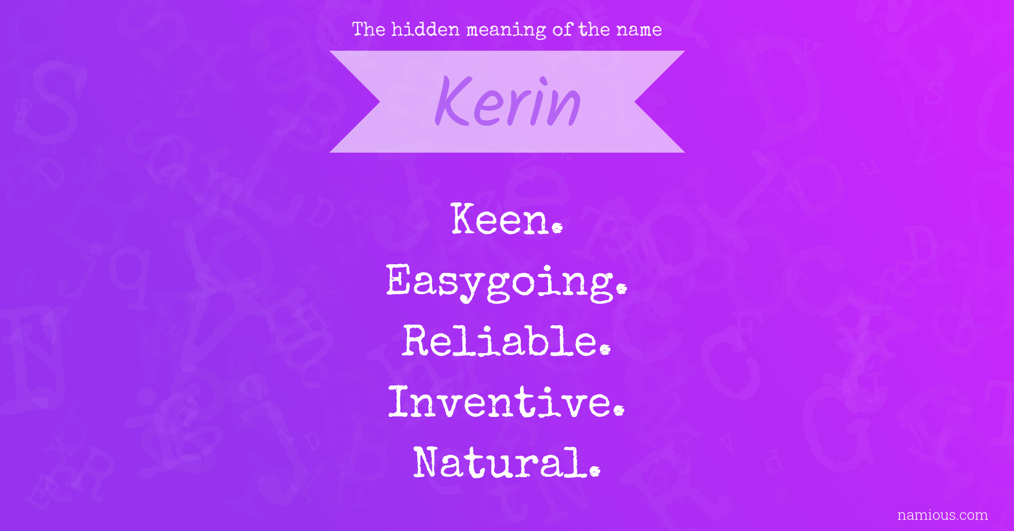 The hidden meaning of the name Kerin