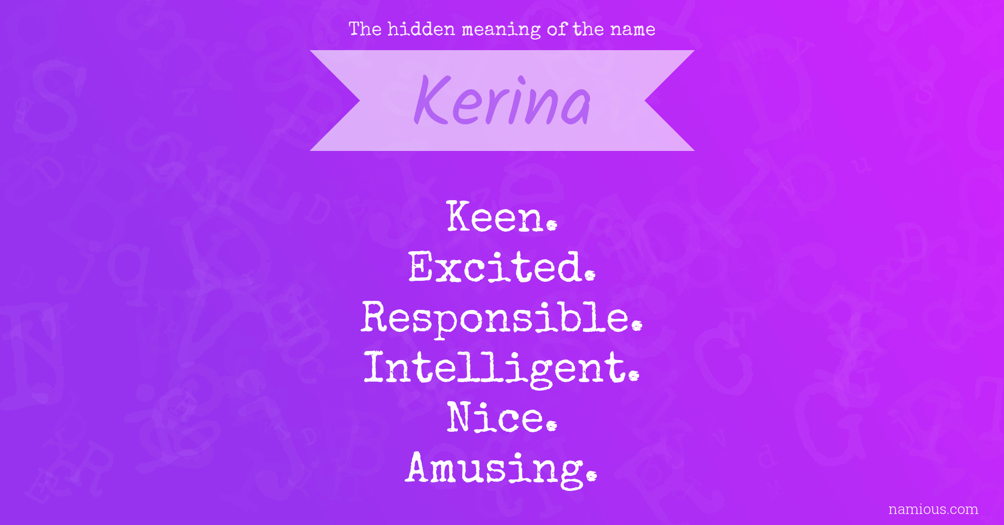 The hidden meaning of the name Kerina