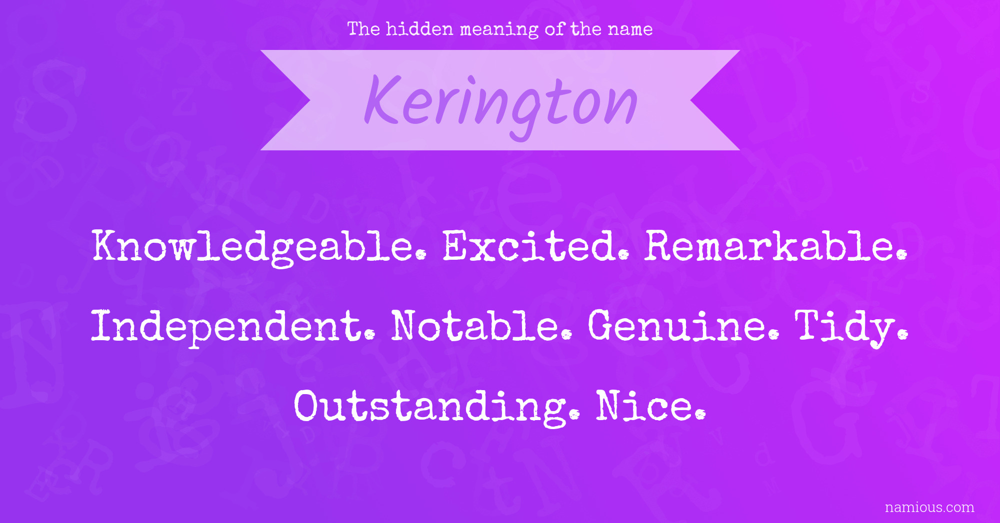 The hidden meaning of the name Kerington