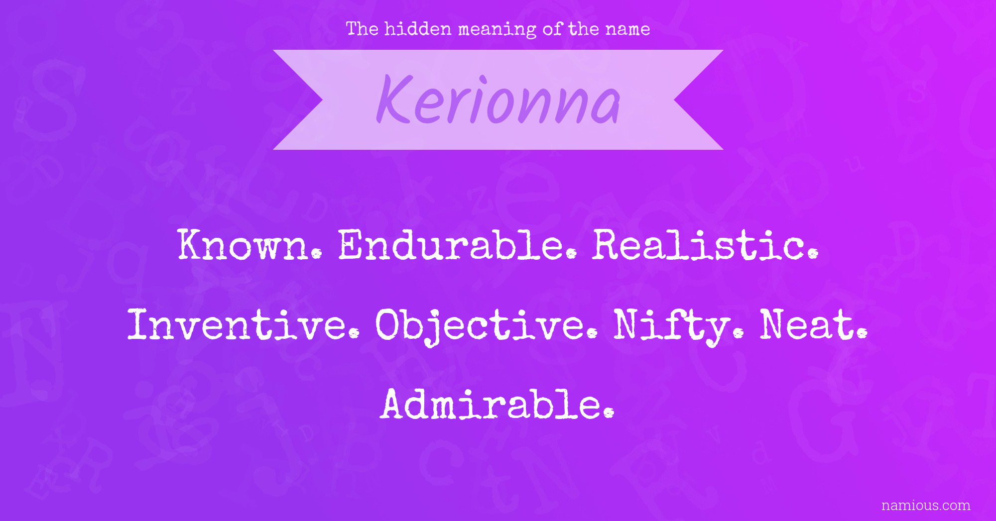 The hidden meaning of the name Kerionna