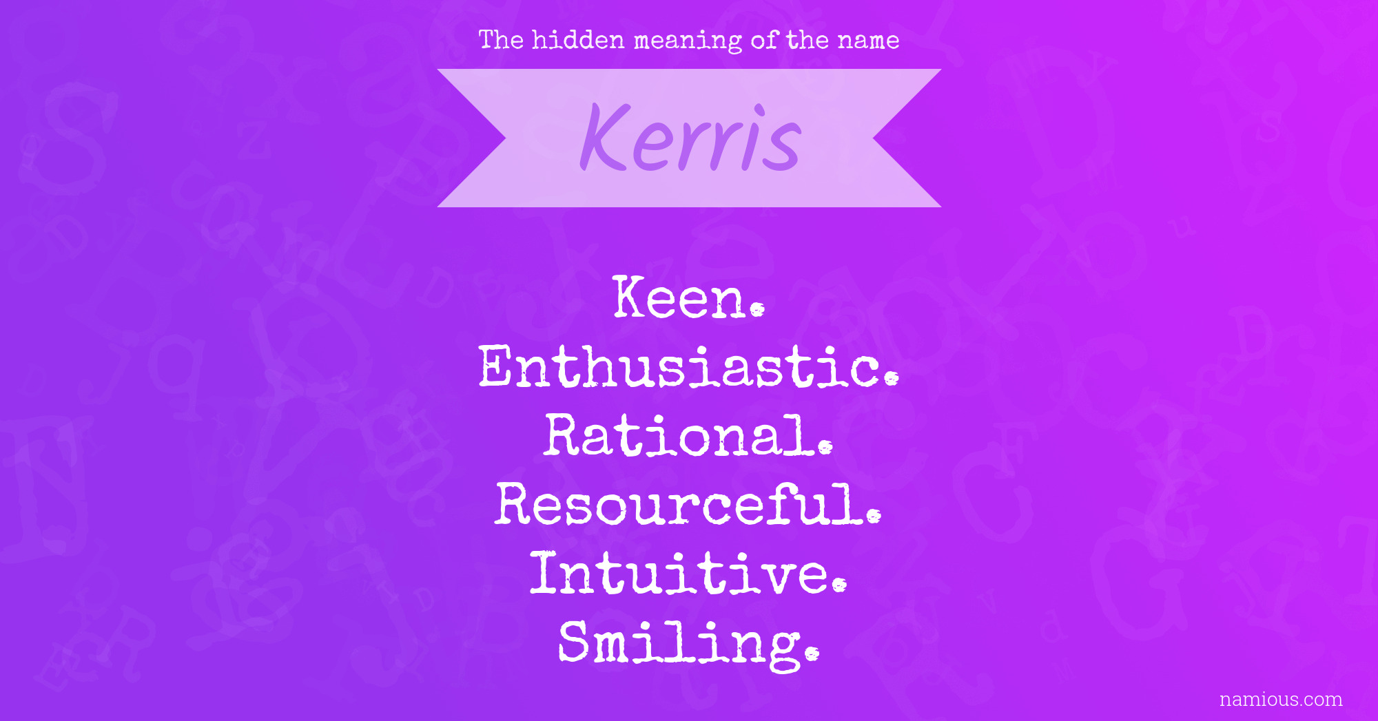 The hidden meaning of the name Kerris