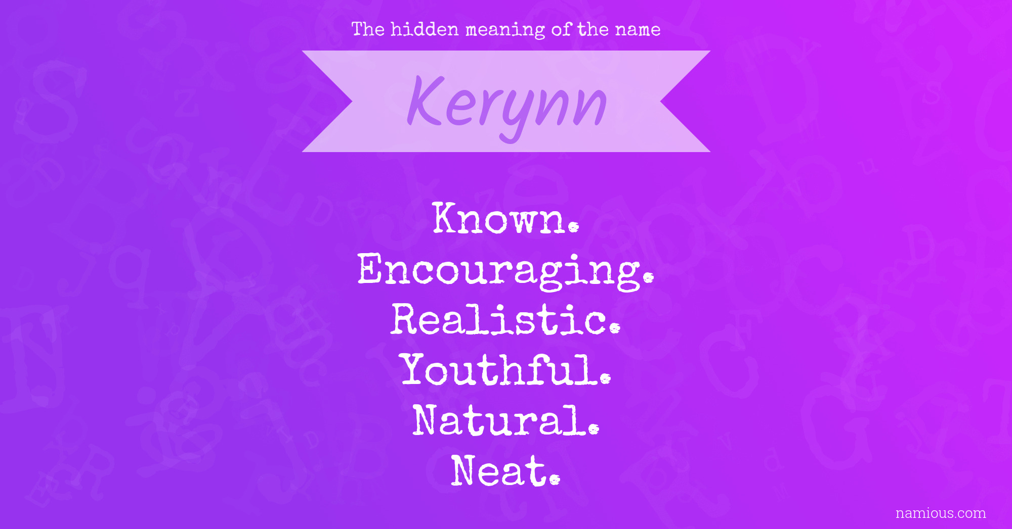 The hidden meaning of the name Kerynn