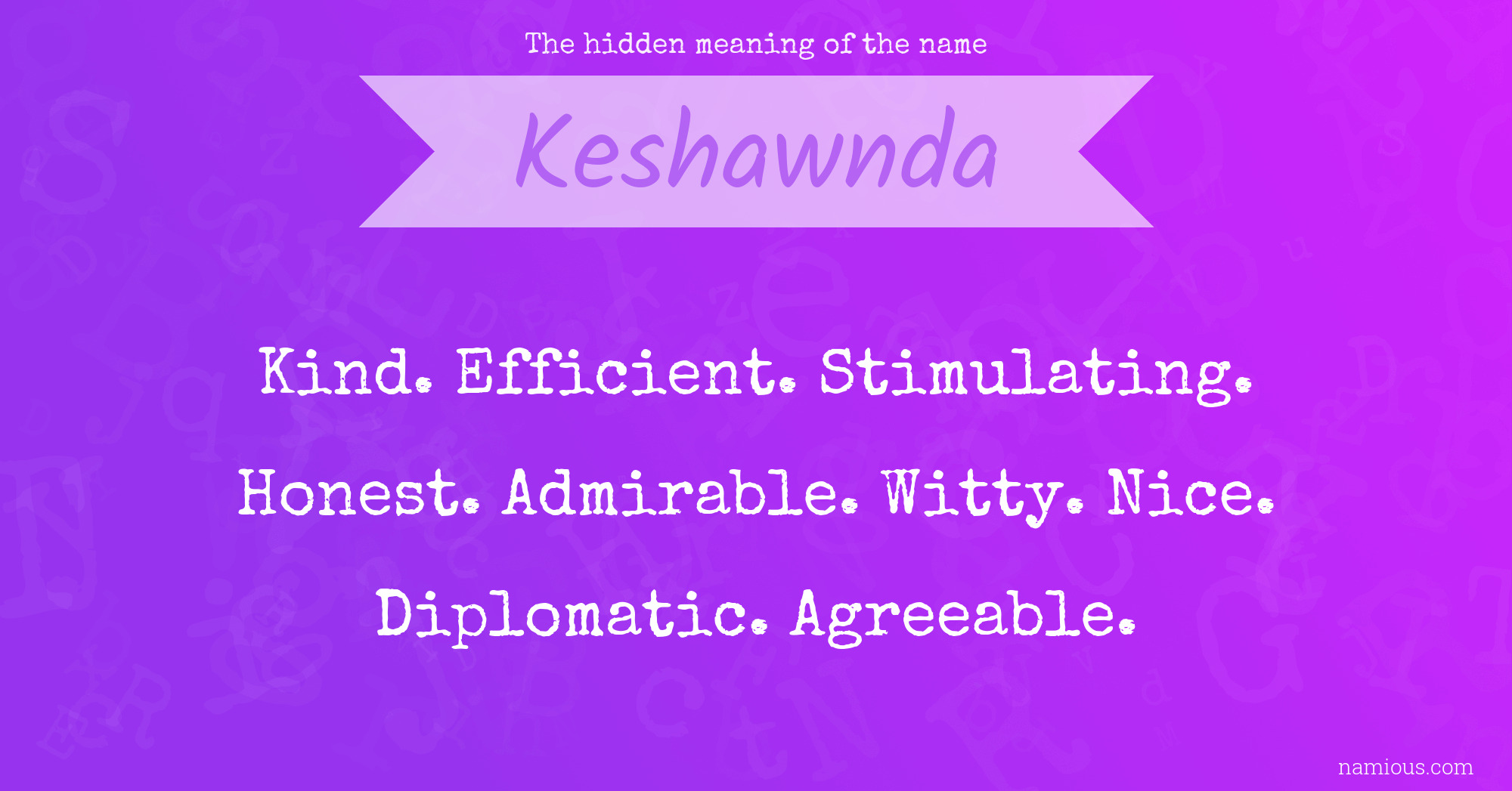 The hidden meaning of the name Keshawnda